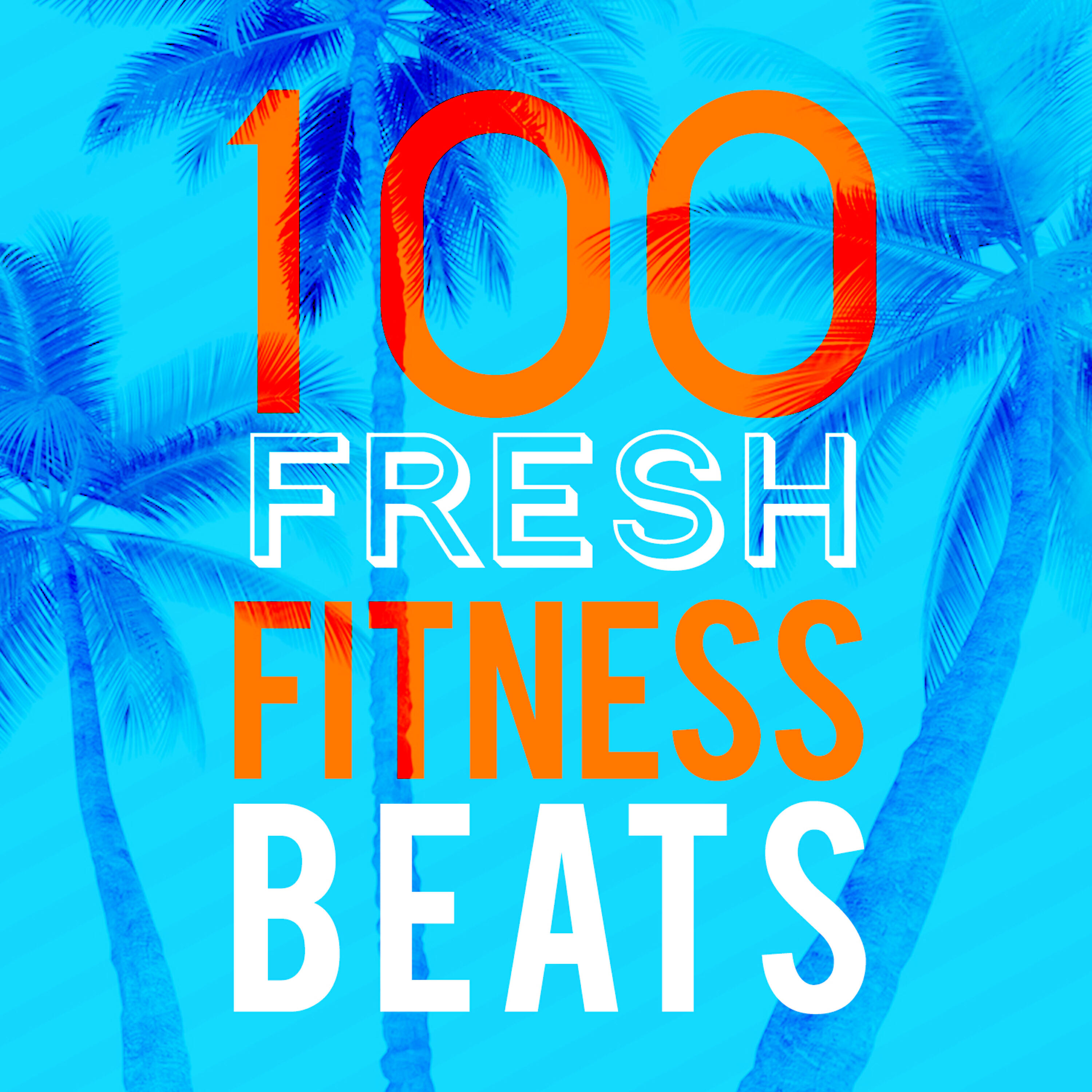 Релиз 100 Fresh Fitness Beats