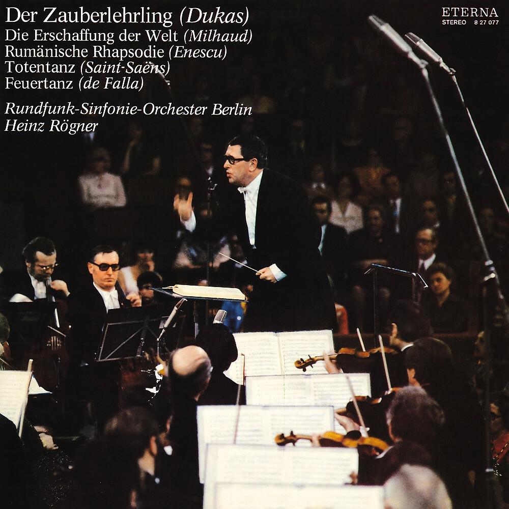 Релиз Dukas: Der Zauberlehrling - Saint-Saëns: Totentanz - Milhaud: Die Erschaffung der Welt - Enescu: Rumänische Rhapsodie No. 1 - De Falla: Feuertanz