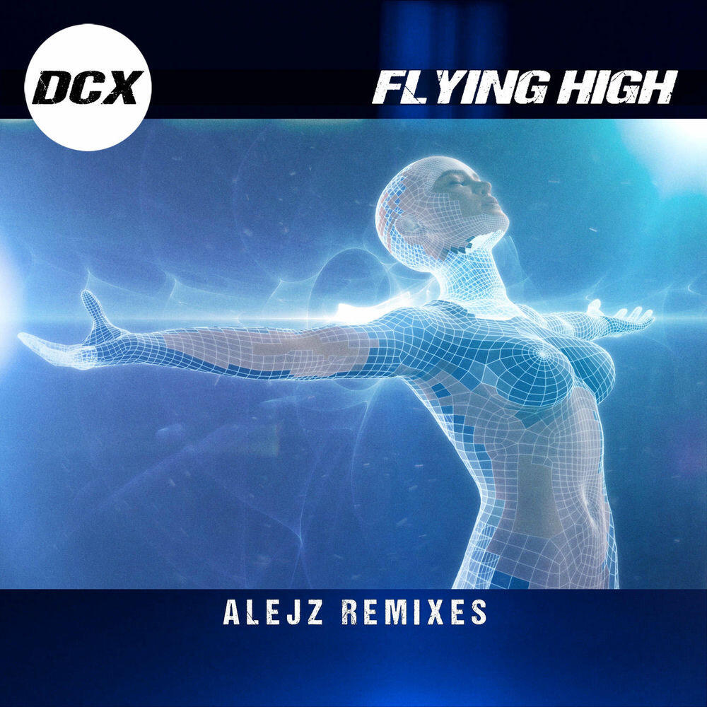Релиз Flying High (Alejz Remixes)