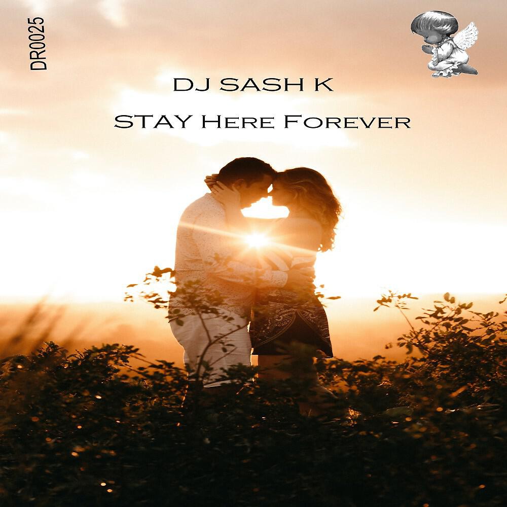 Релиз Stay Here Forever