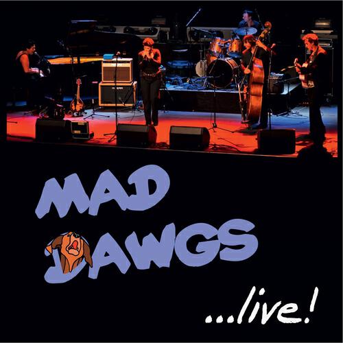 Mad Dawgs