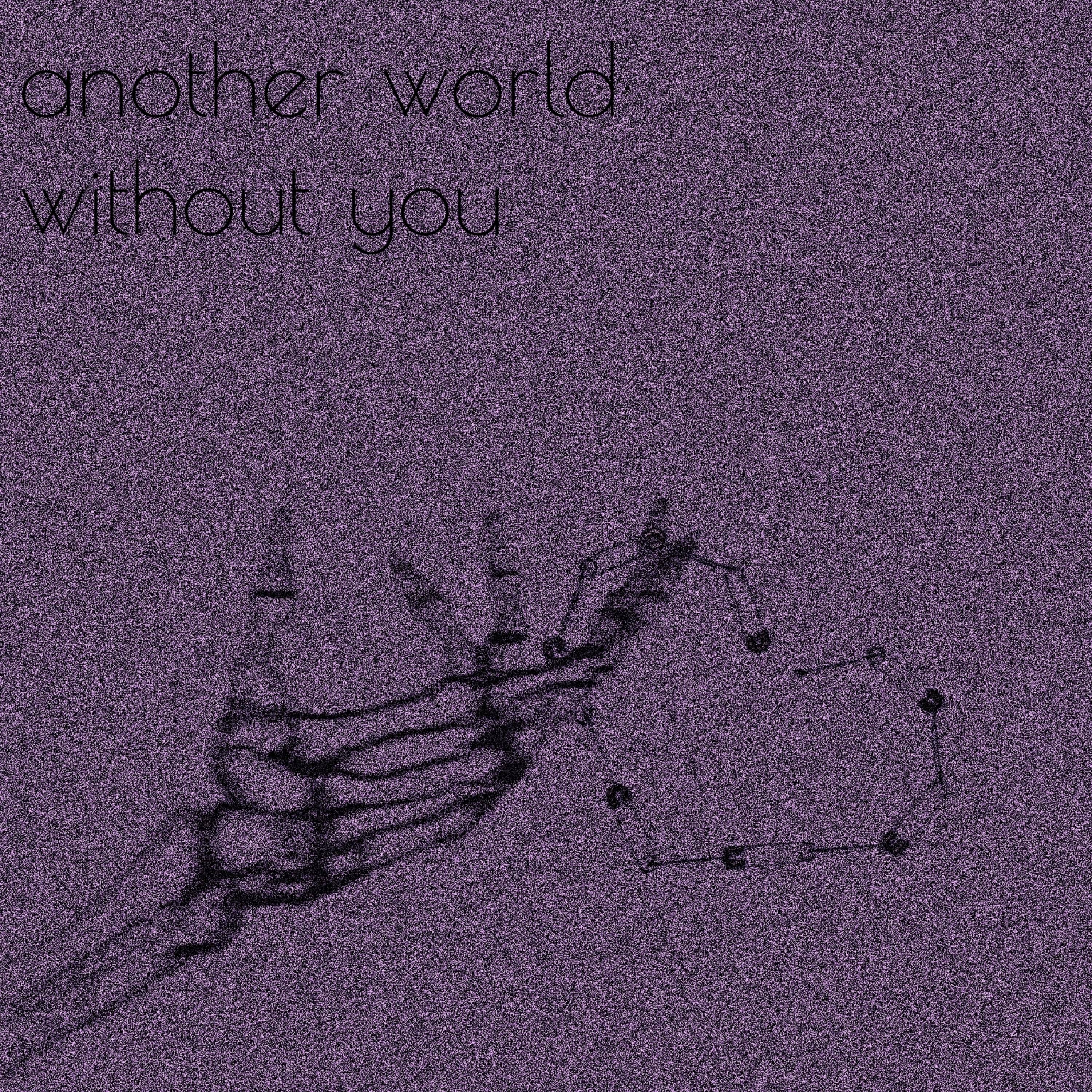 Релиз another world without you