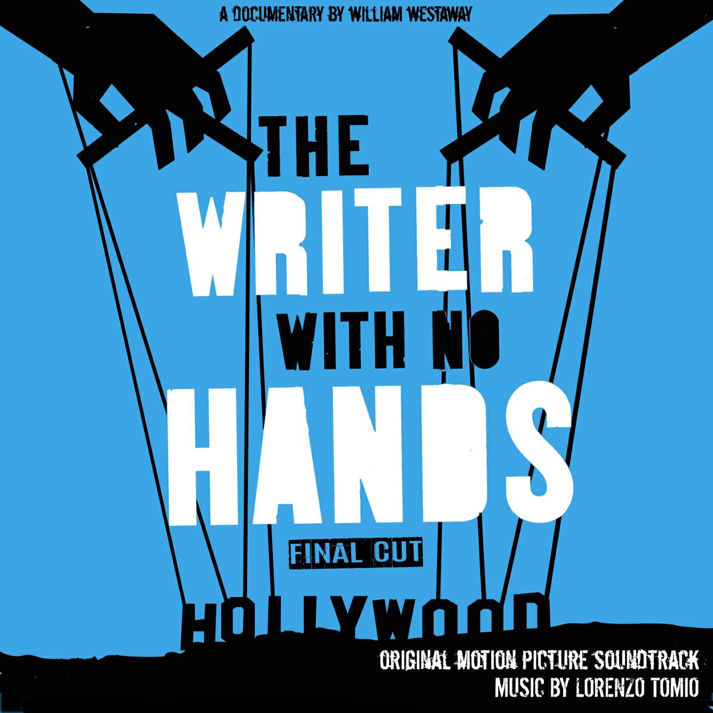 Релиз The Writer with No Hands: Final Cut (Original Motion Picture Soundtrack)