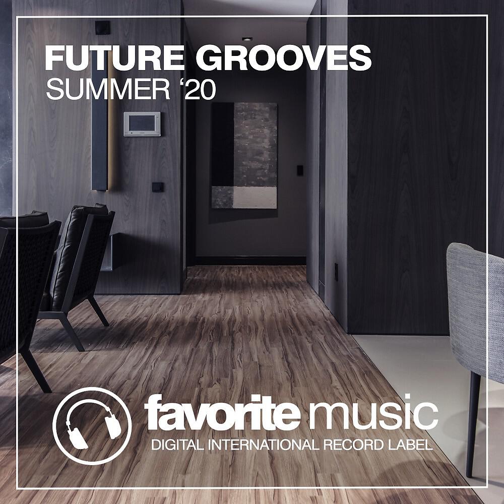 Релиз Future Grooves Summer '20
