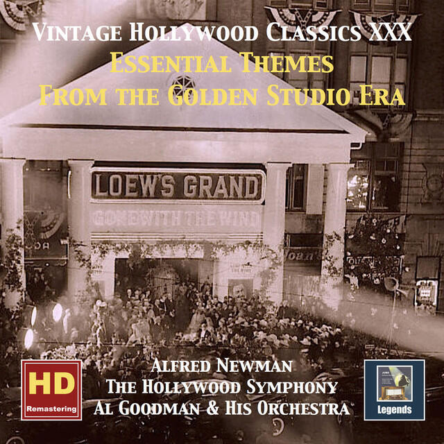 Релиз Vintage Hollywood Classics, Vol. 30: Essential Themes from the Golden Studio Era