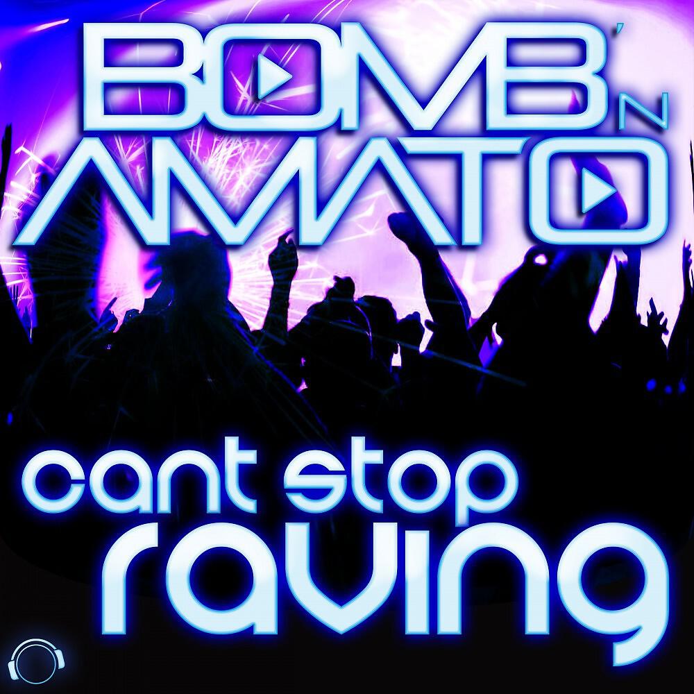 Релиз Can't Stop Raving