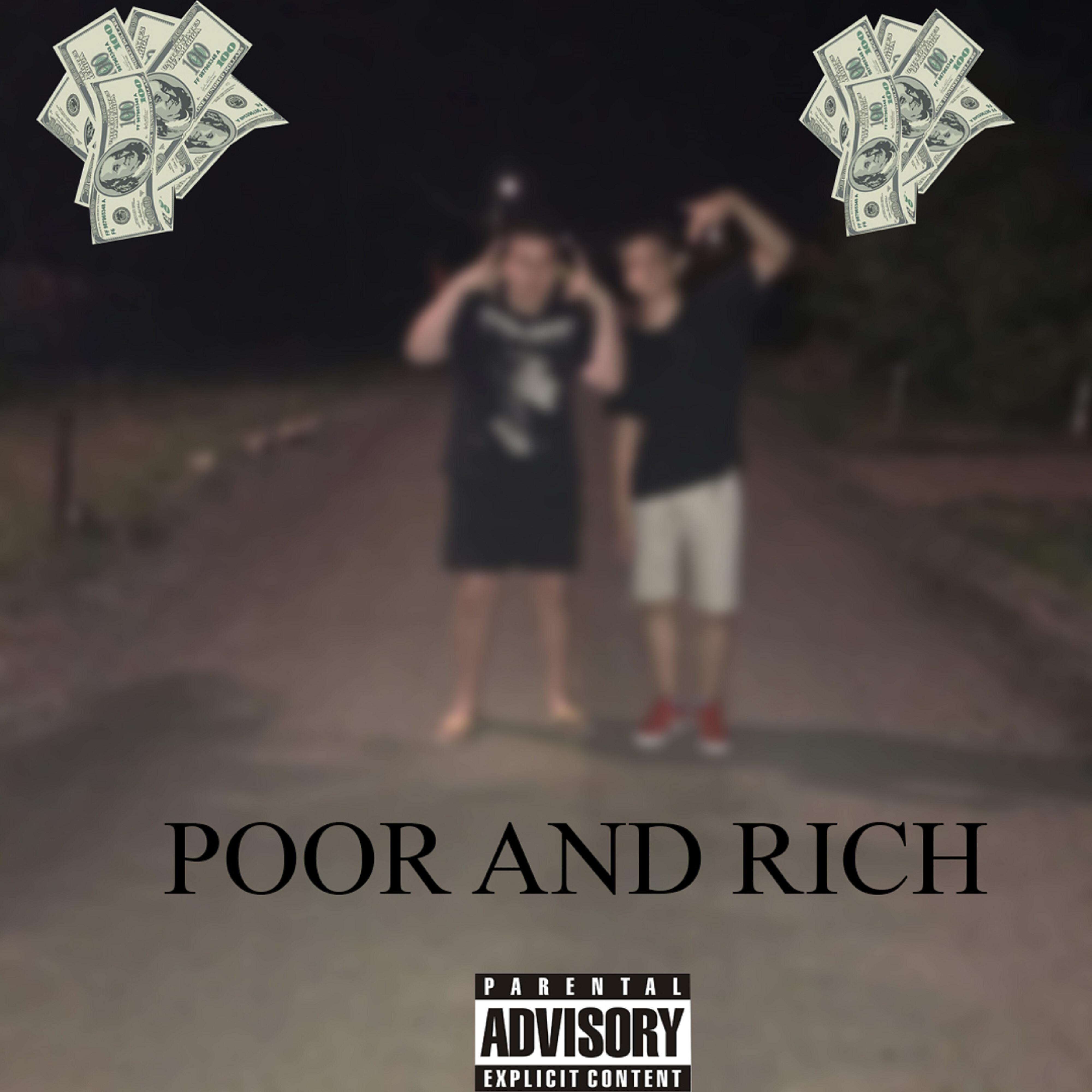 Релиз Poor and Rich