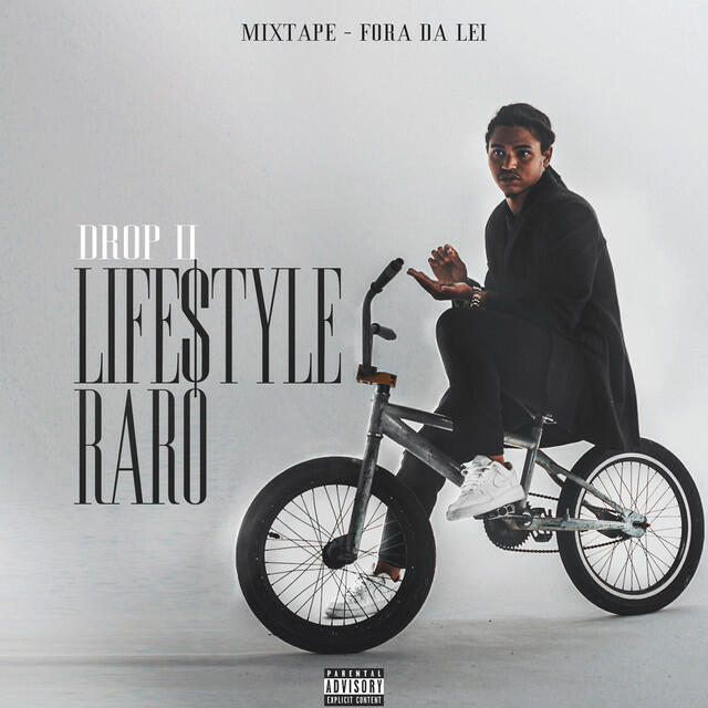 Релиз Lifestyle Raro (Drop II) - Fora da Lei Mixtape