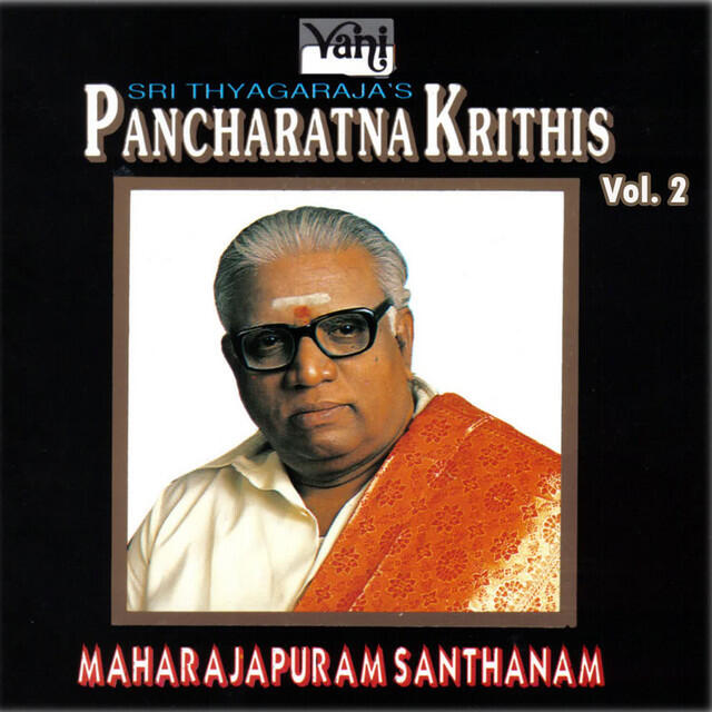 Релиз Sri Thyagaraja Pancharatna Krithis - Vol - II