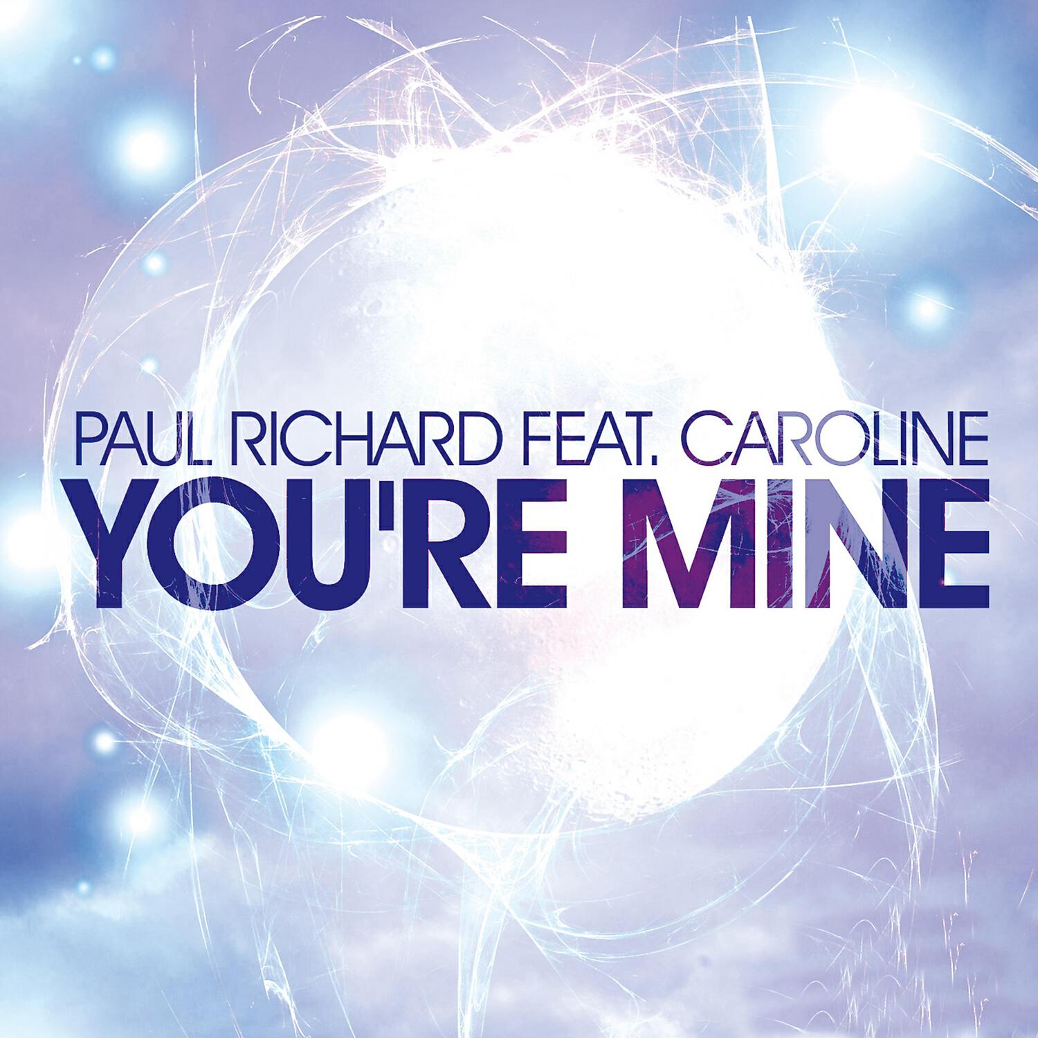 Релиз You're Mine