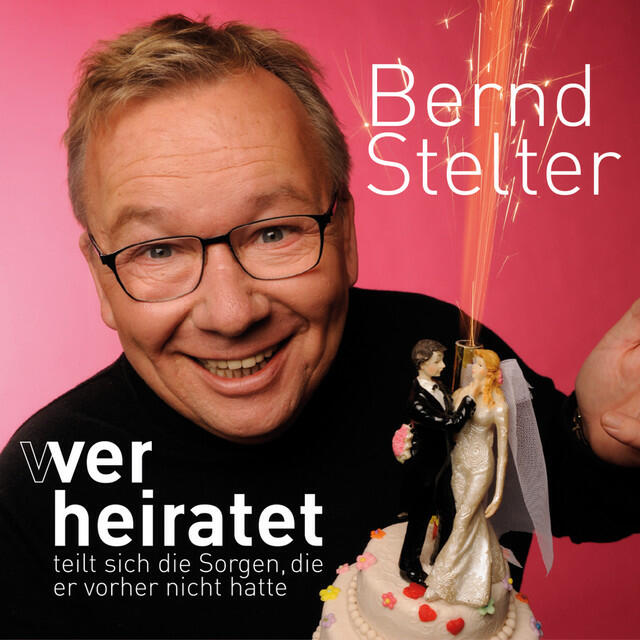 Релиз Wer heiratet teilt sich die Sorgen, die er vorher nicht hatte (Live)