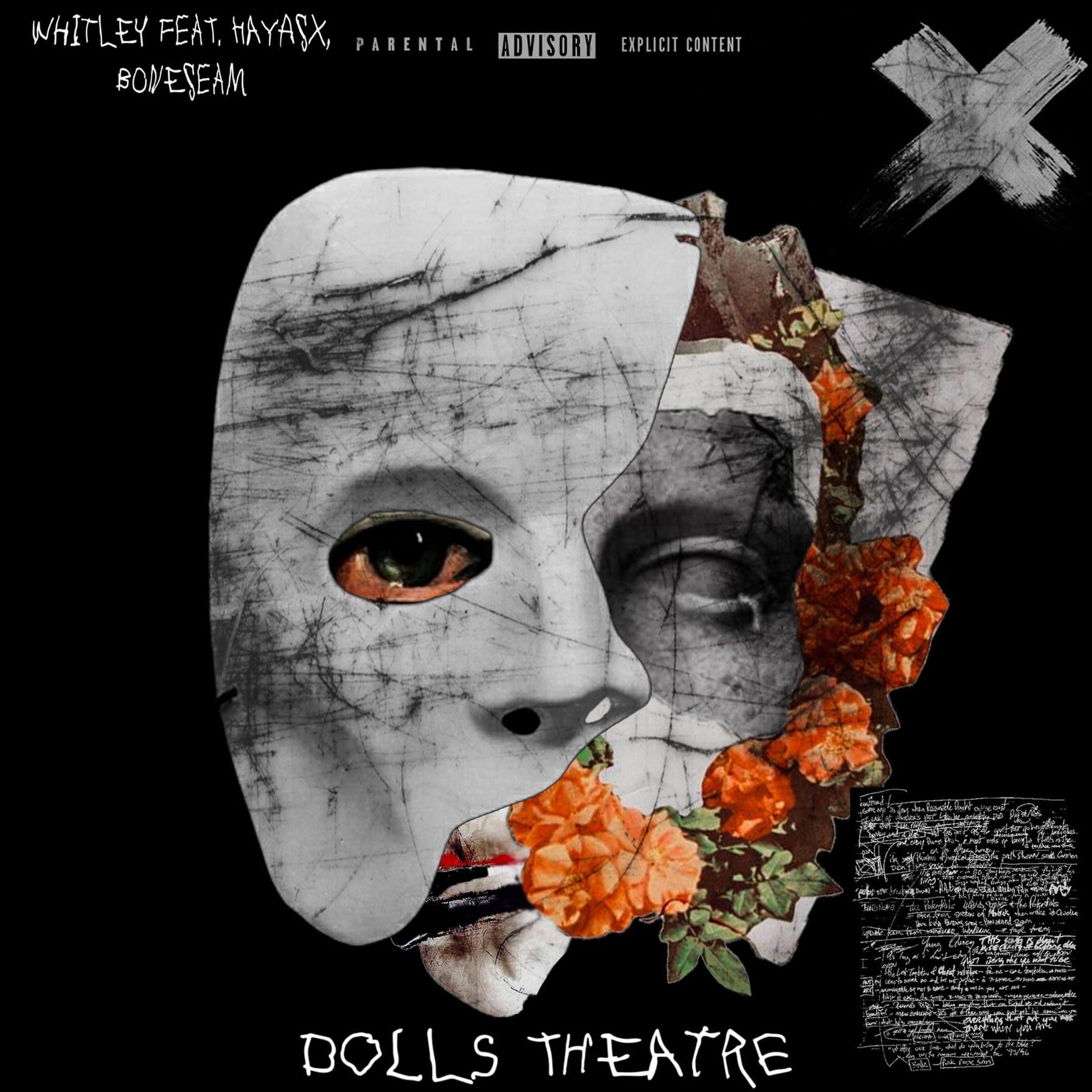 Релиз Dolls Theatre (feat. Hayasx, Boneseam)