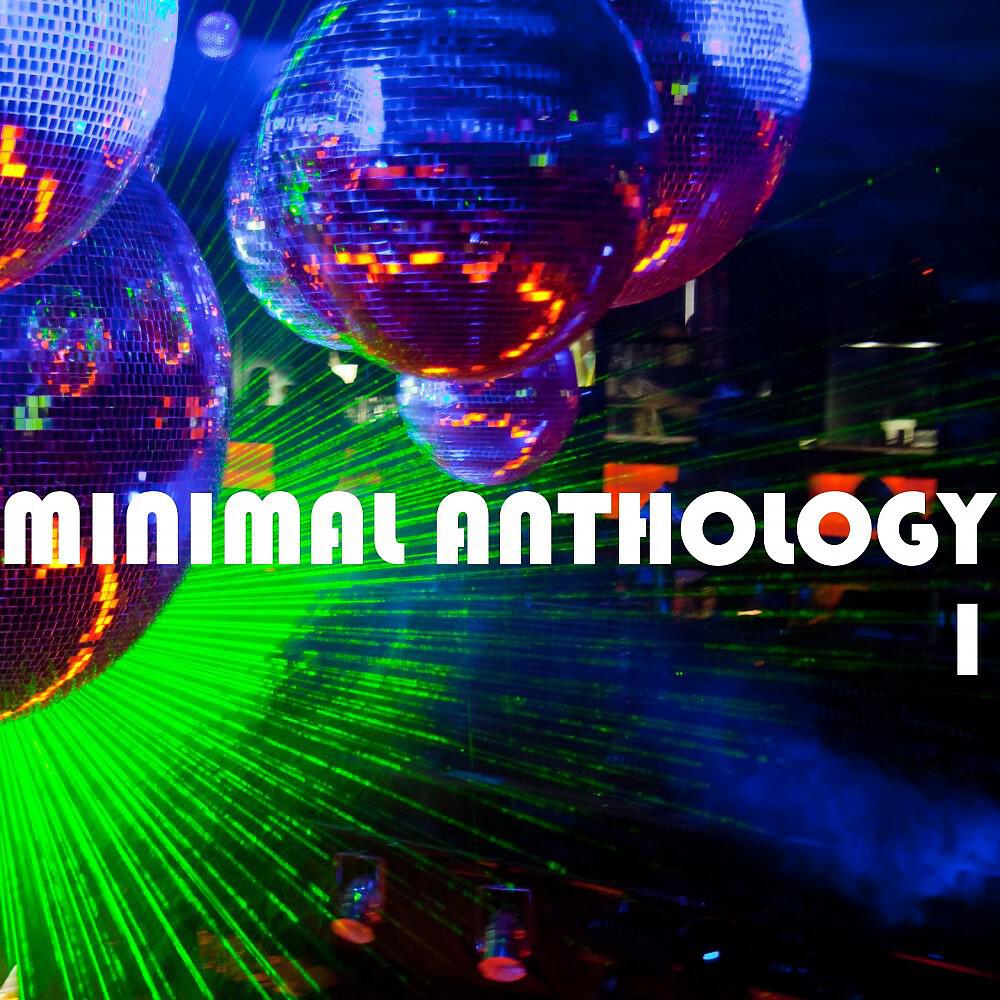 Релиз Minimal Anthology, Vol. 1