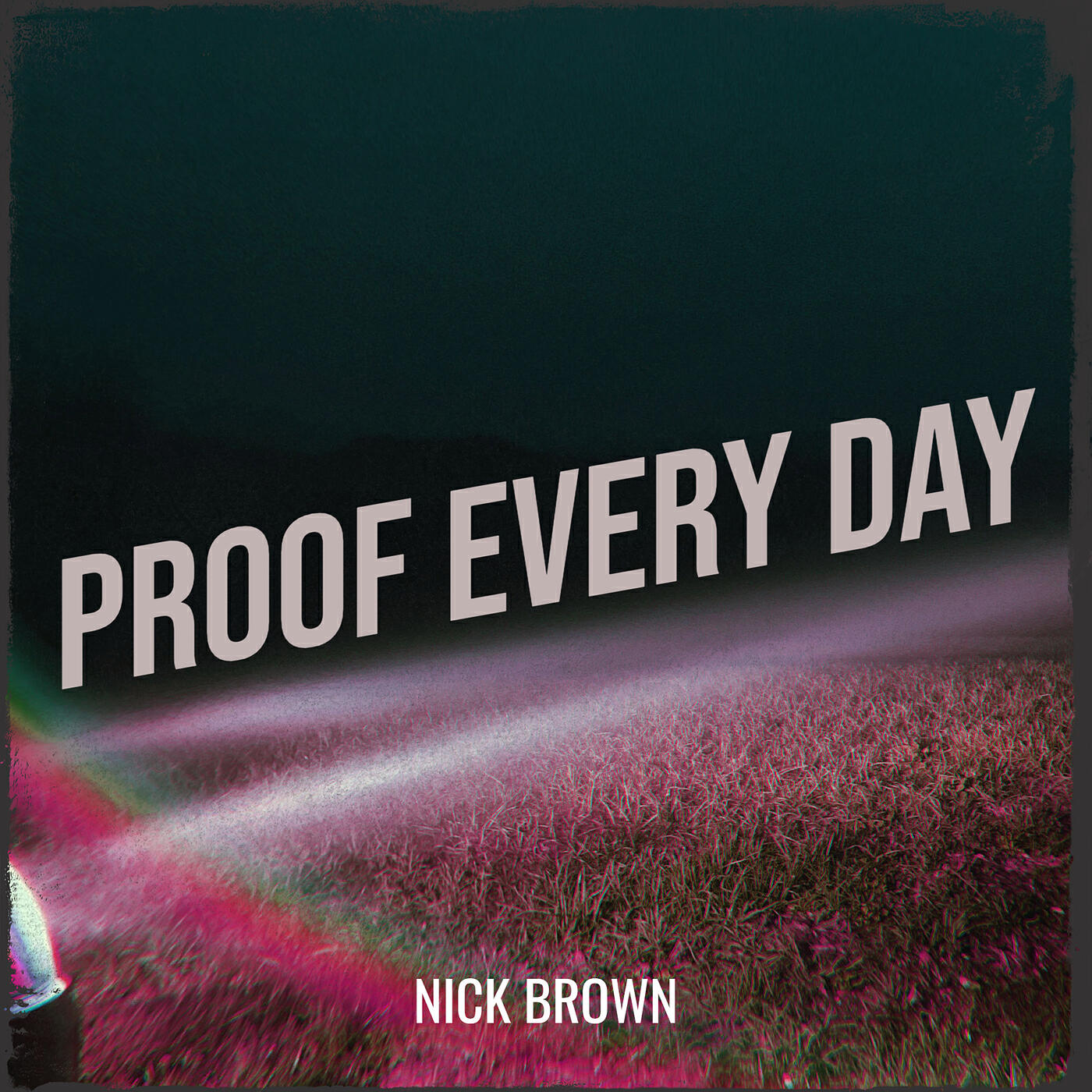 Релиз Proof Every Day