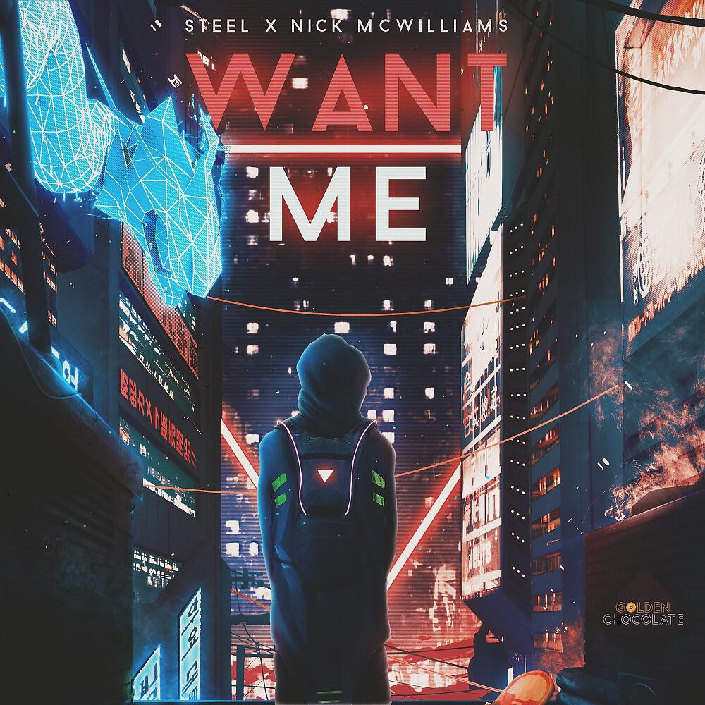 Скачать песню Steel, Nick McWilliams - Want Me бесплатно в MP3 для Android и iOS