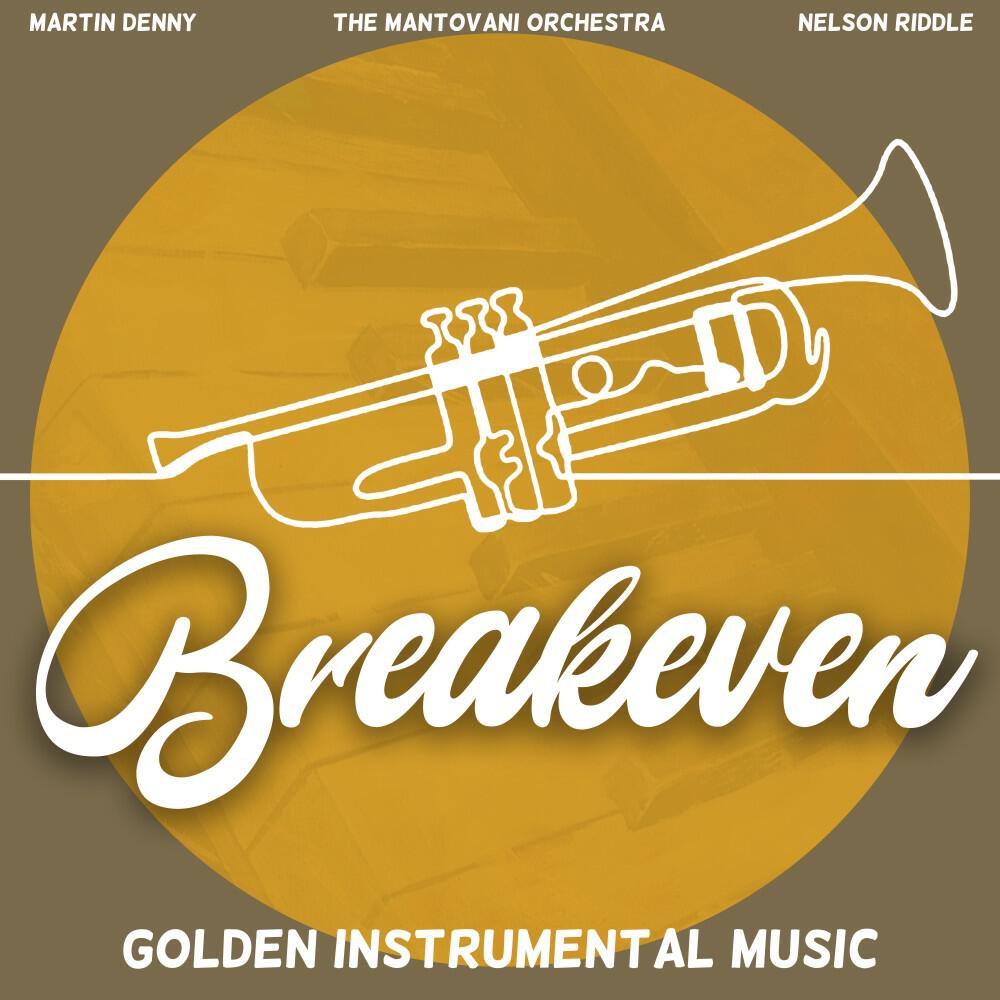 Релиз Breakeven (Golden Instrumental Music)