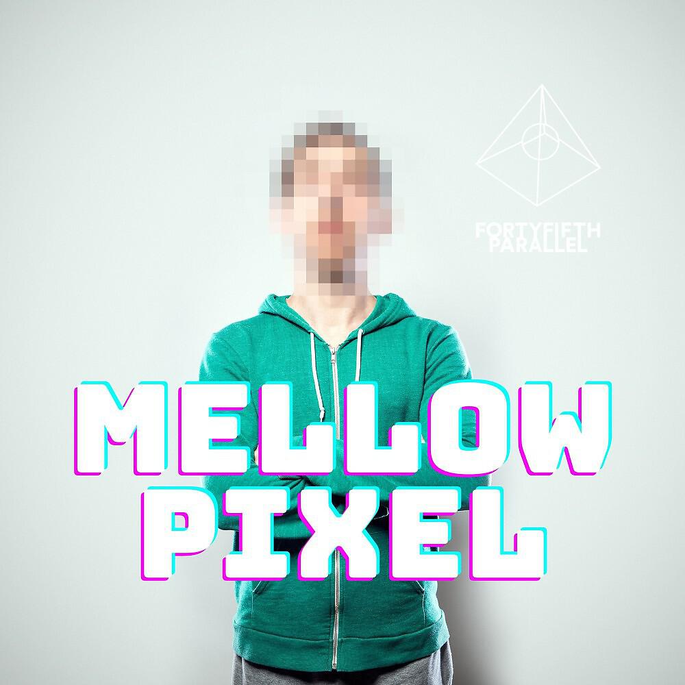 Релиз Mellow Pixel