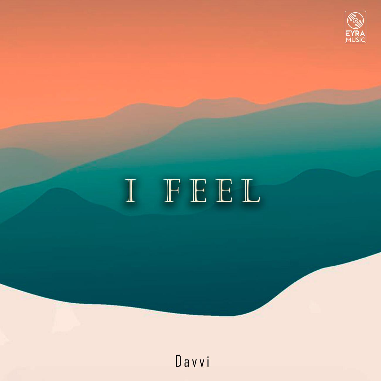 Постер альбома I Feel