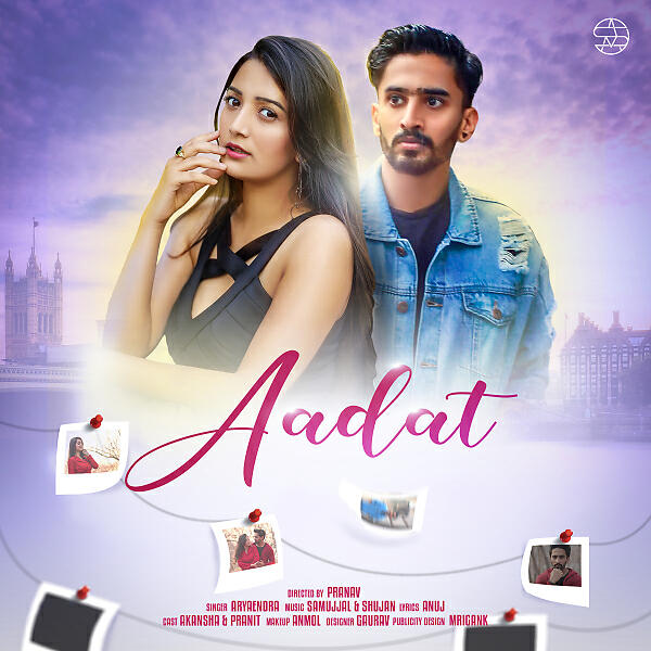 Релиз Aadat (feat. Aryaendra)