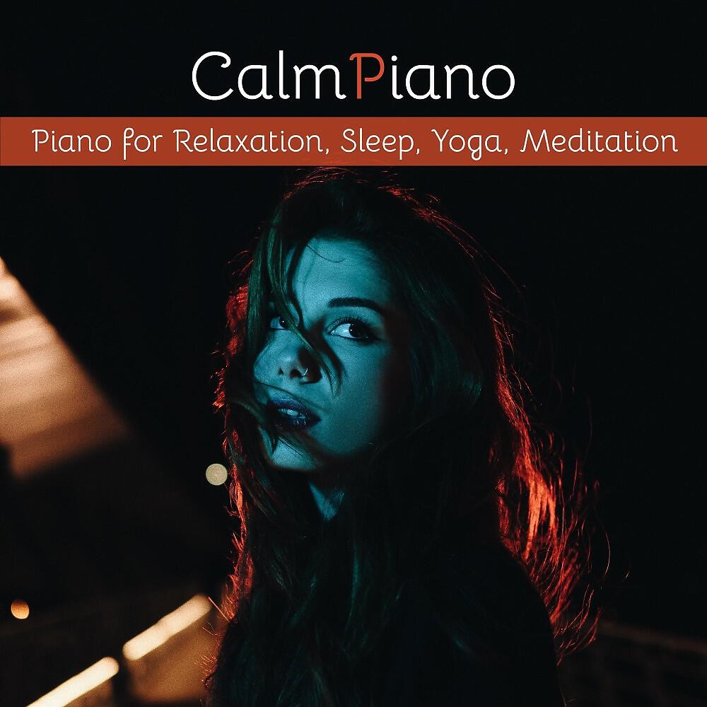 Релиз Piano for Relaxation, Sleep, Yoga, Meditation
