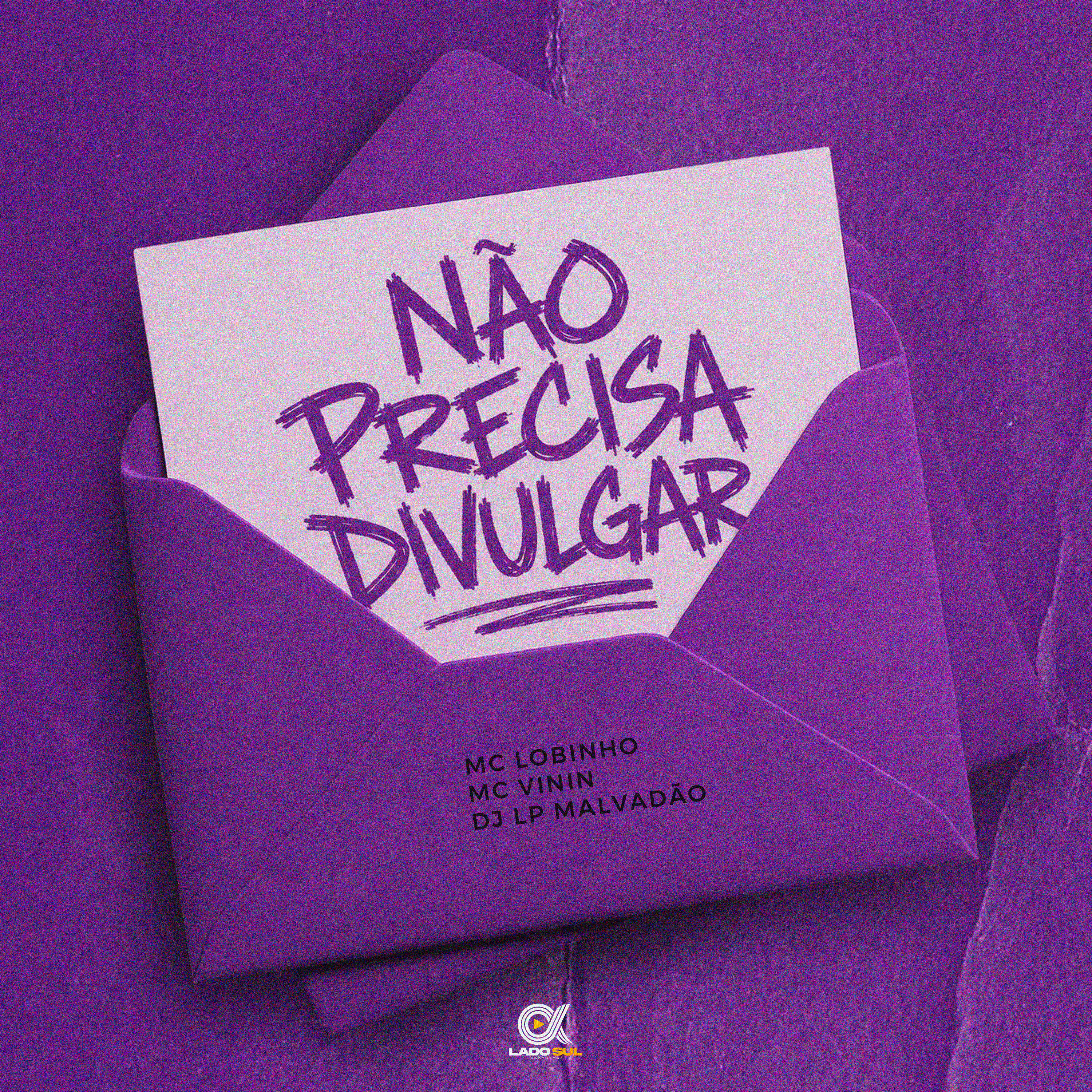 Релиз Não Precisa Divulgar
