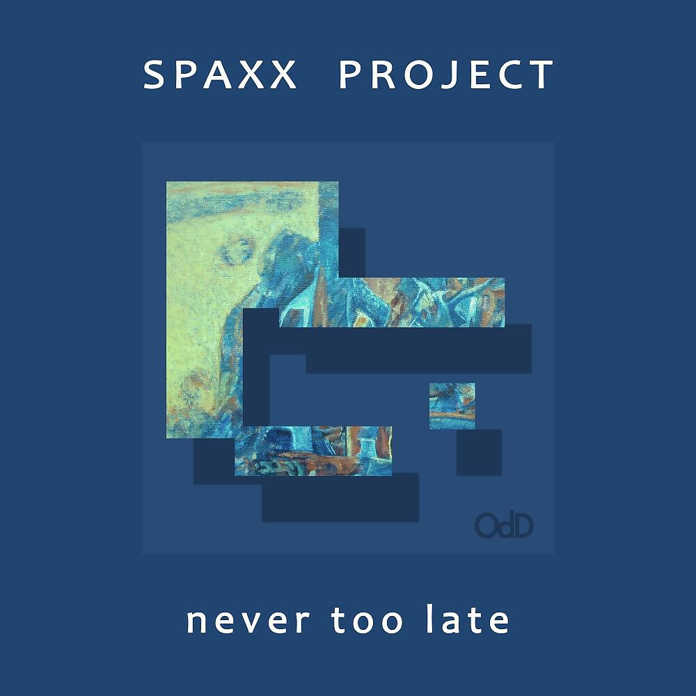 Релиз Never Too Late