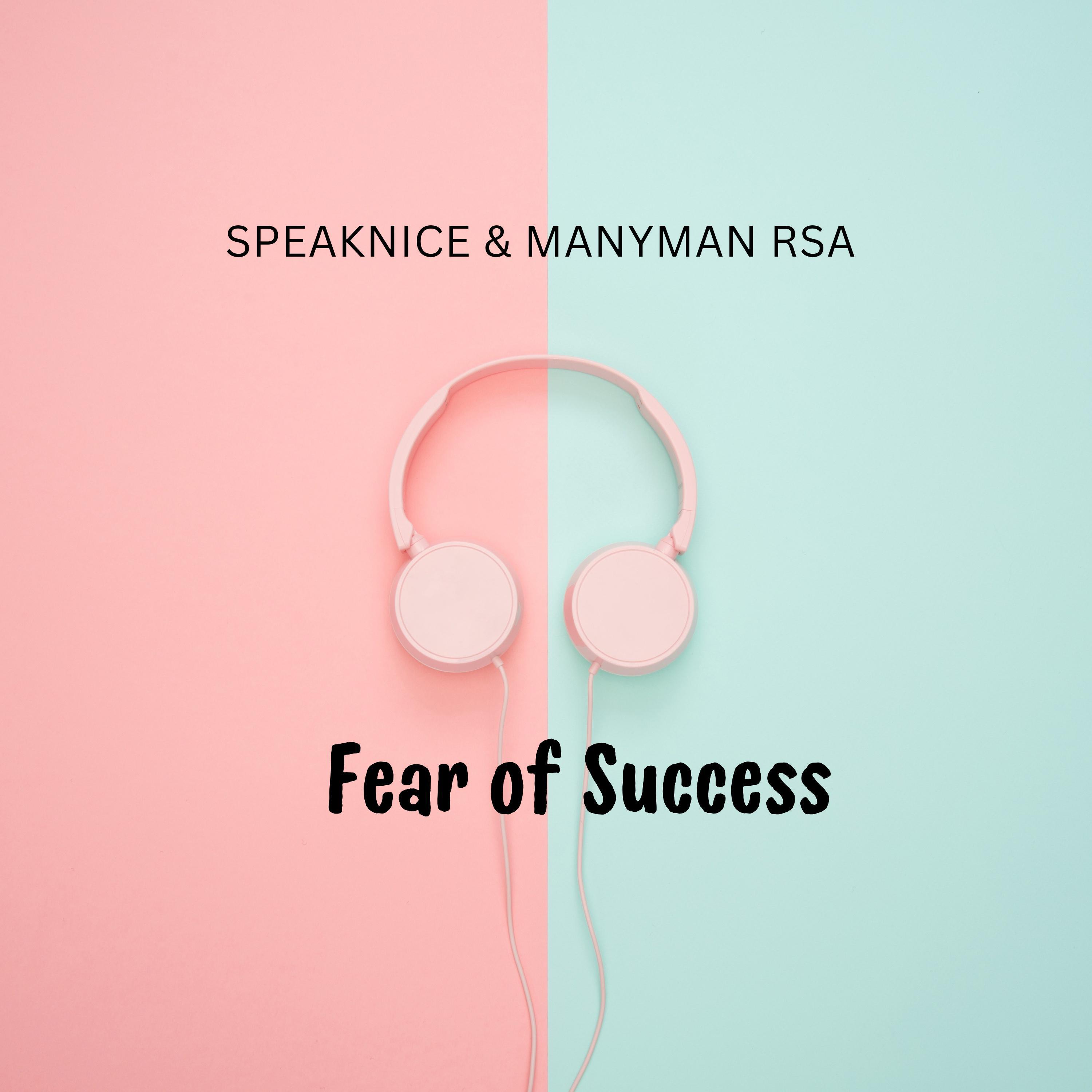 Релиз Fear of success