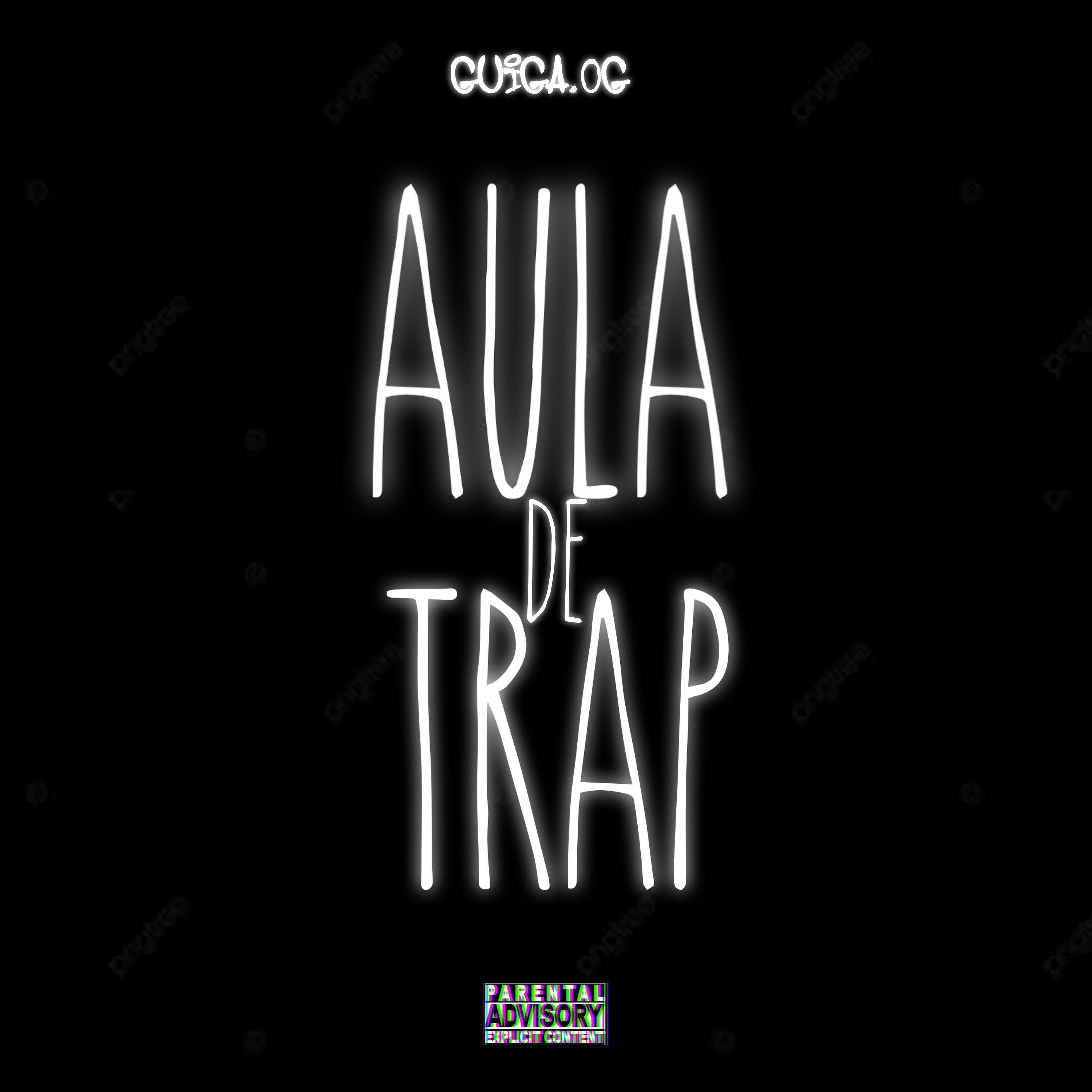 Релиз Aula de Trap