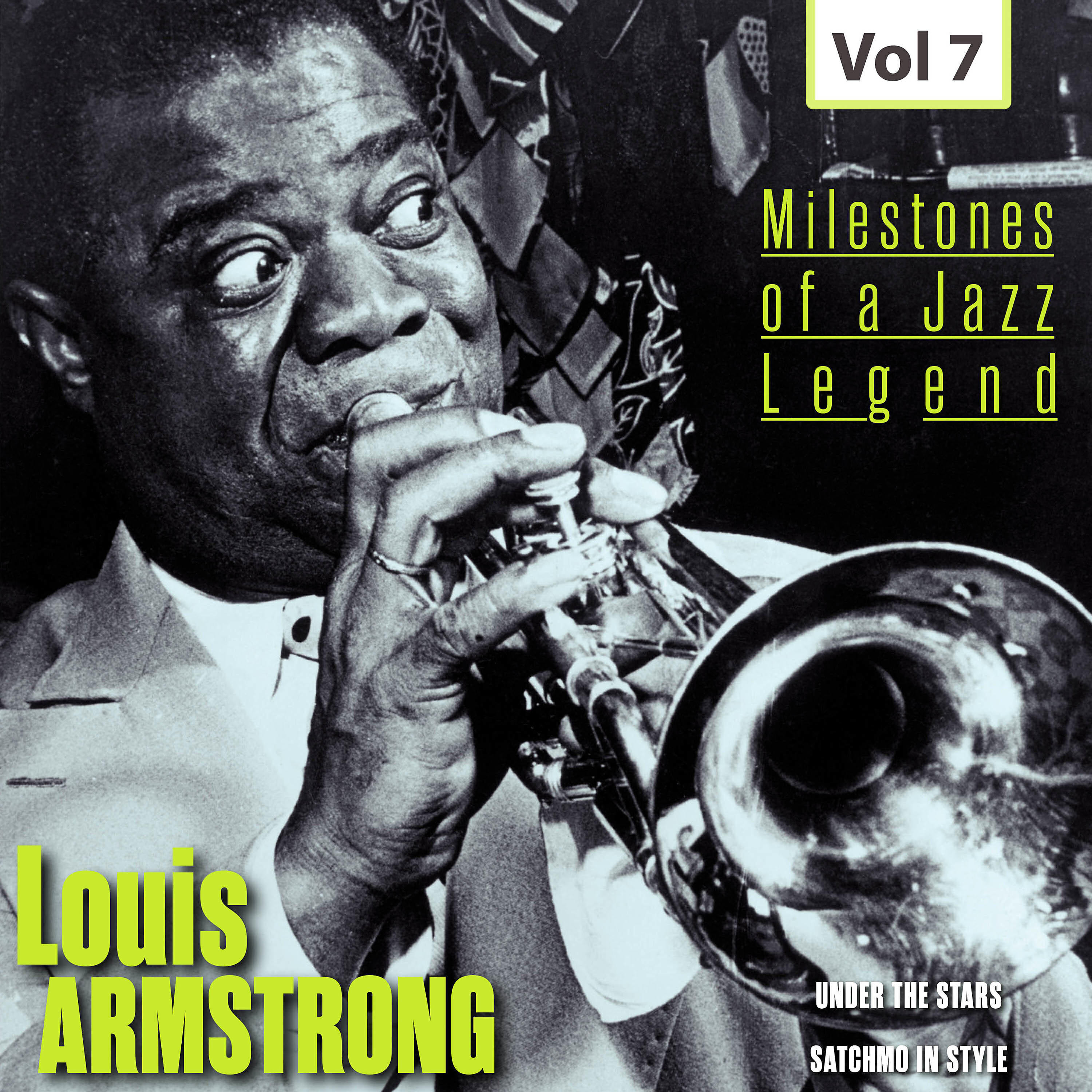 Релиз Milestones of a Jazz Legend - Louis Armstrong, Vol. 7