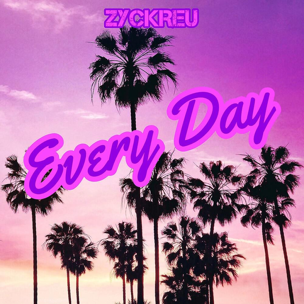 Релиз Every Day