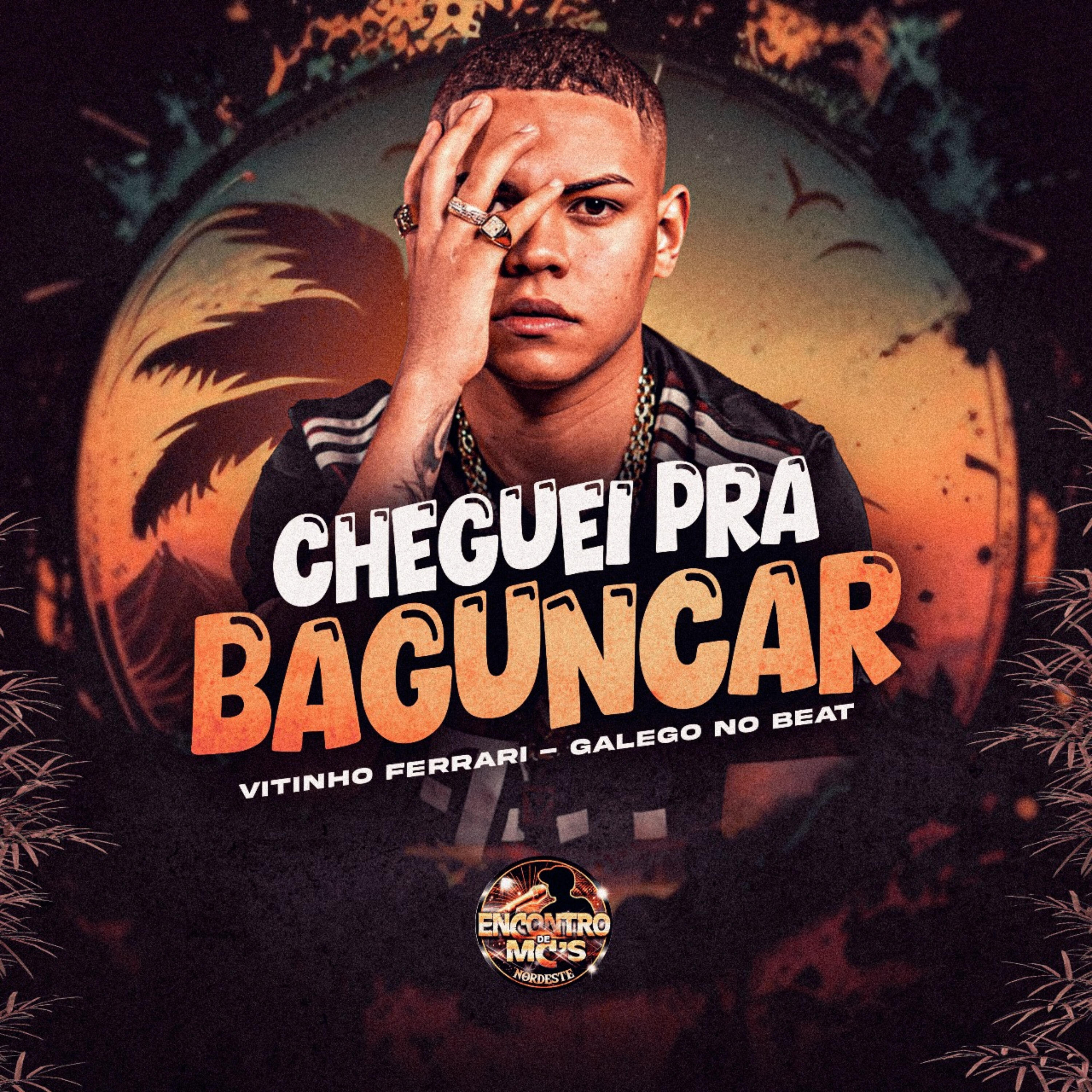 Релиз Cheguei pra Bagunçar