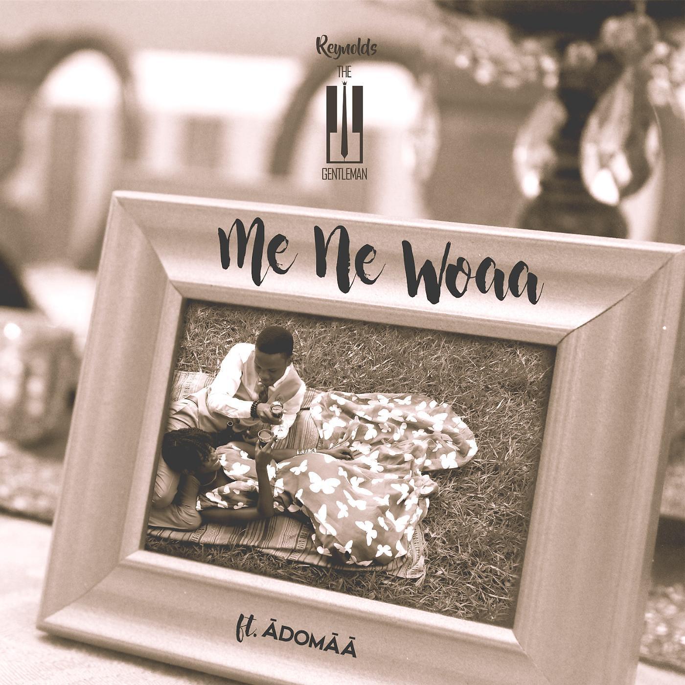 Релиз Me Ne Woaa (feat. Adomaa)