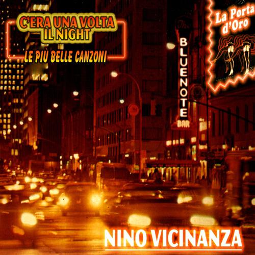 Релиз C'era Una Volta Il Night