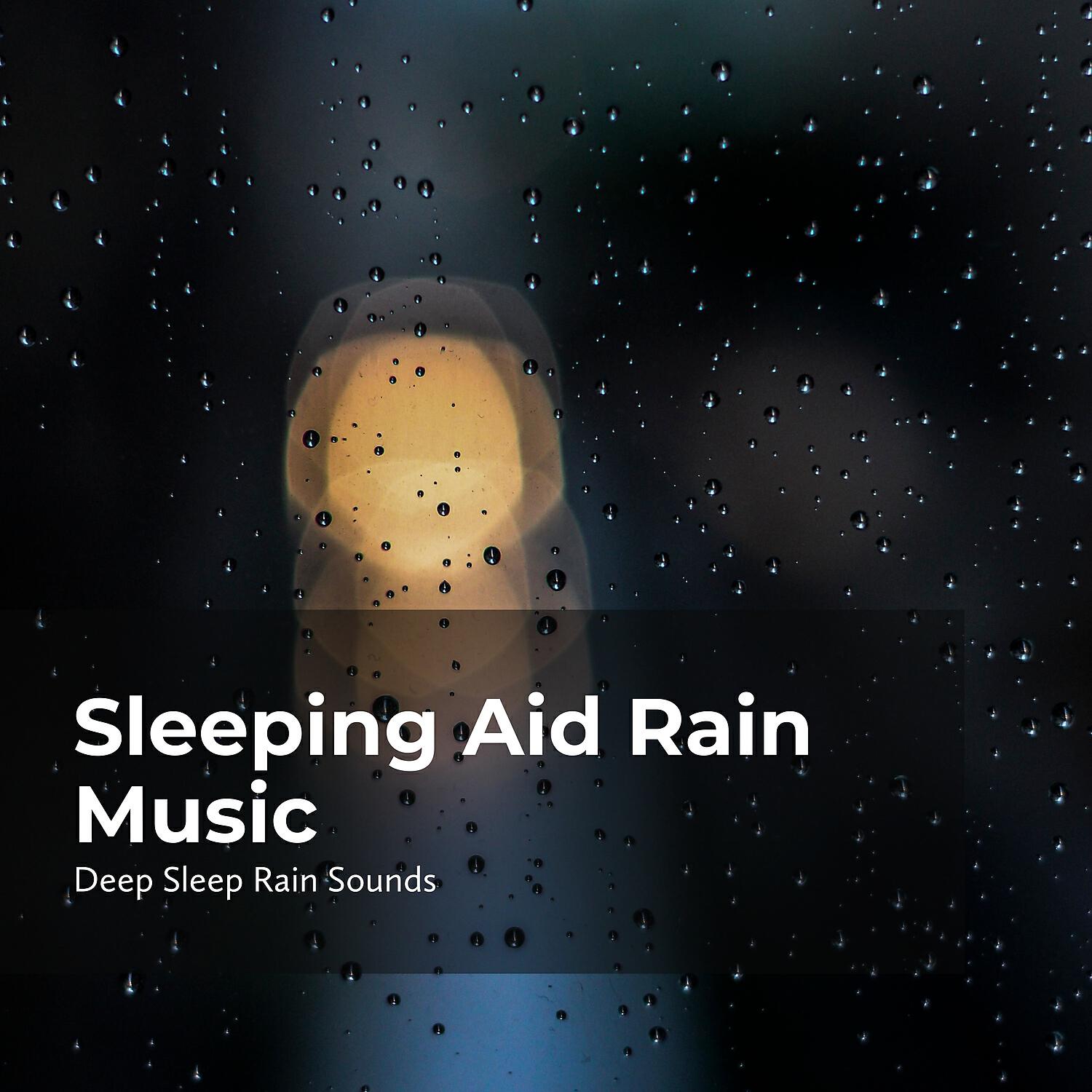 Постер альбома Sleeping Aid Rain Music