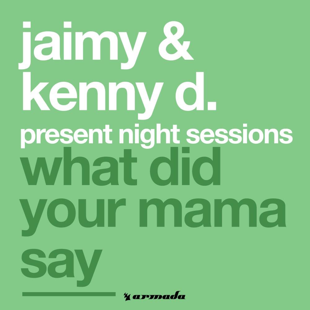 Релиз What Did Your Mama Say