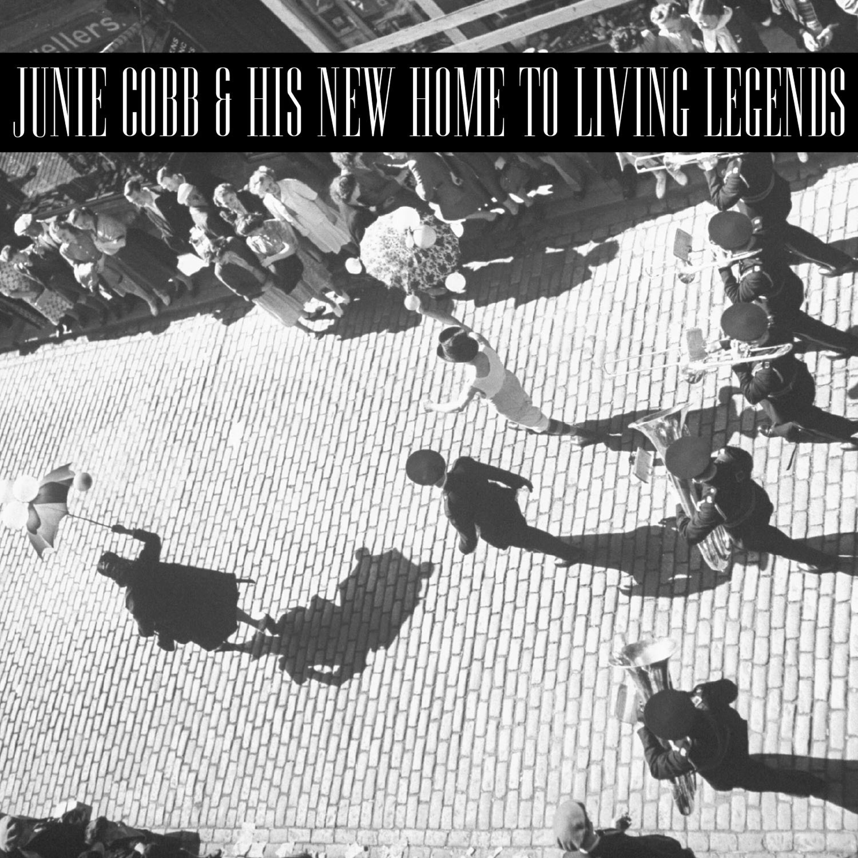 Релиз Junie Cobb & His New Hometown Living Legends