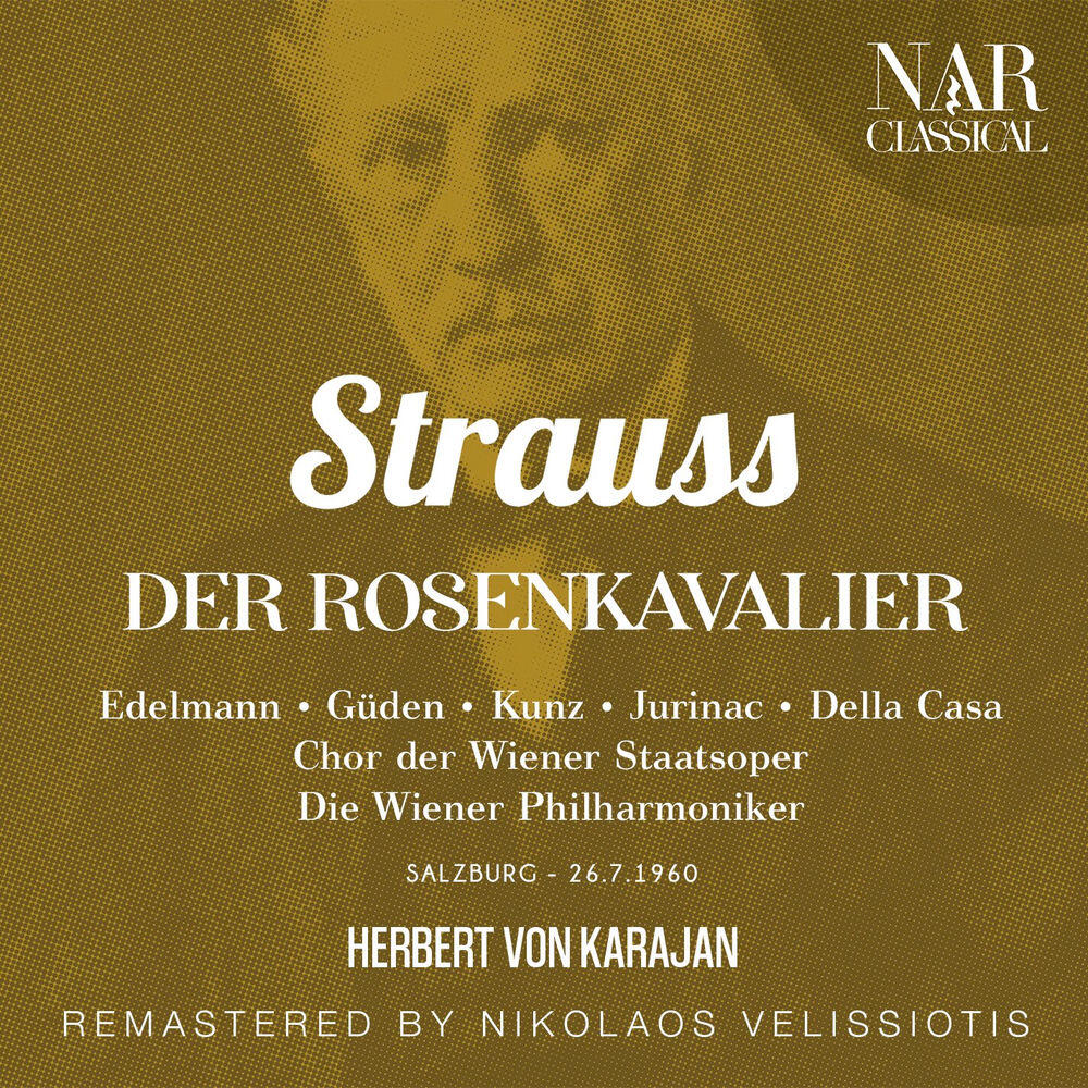 Релиз STRAUSS: DER ROSENKAVALIER