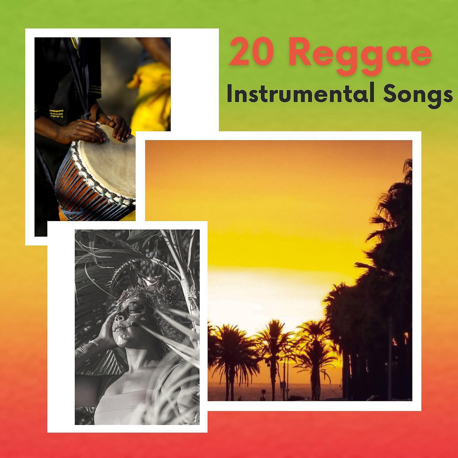 Релиз 20 Reggae Instrumental Songs