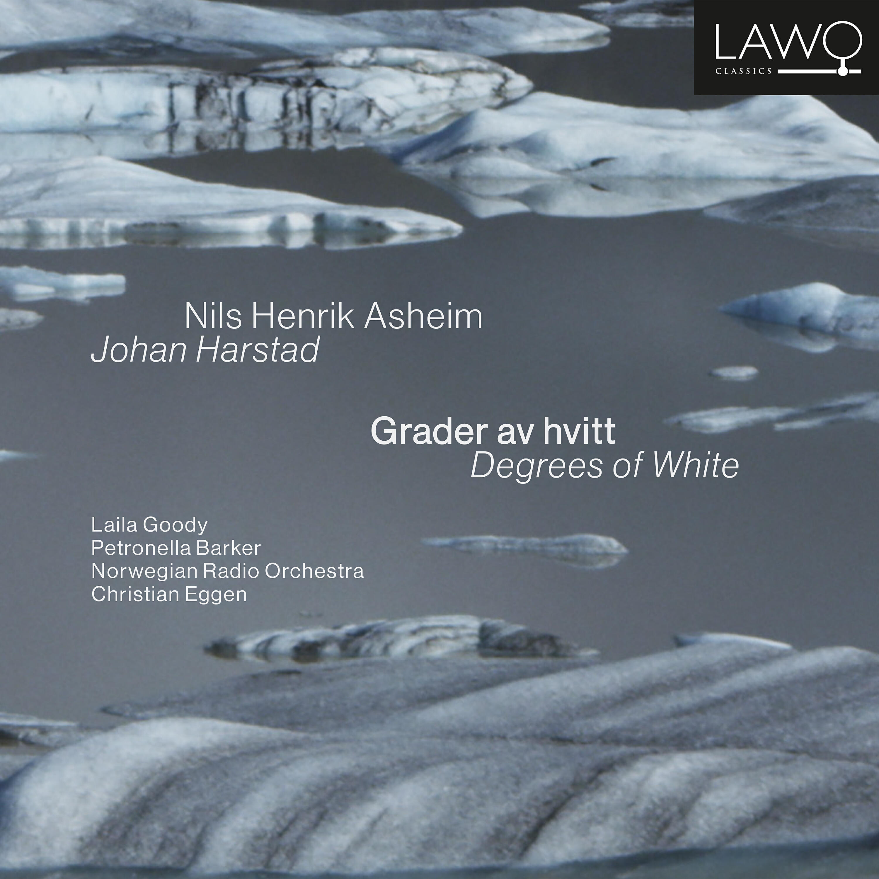 Релиз Nils Henrik Asheim & Johan Harstad: Grader av hvitt / Degrees of White