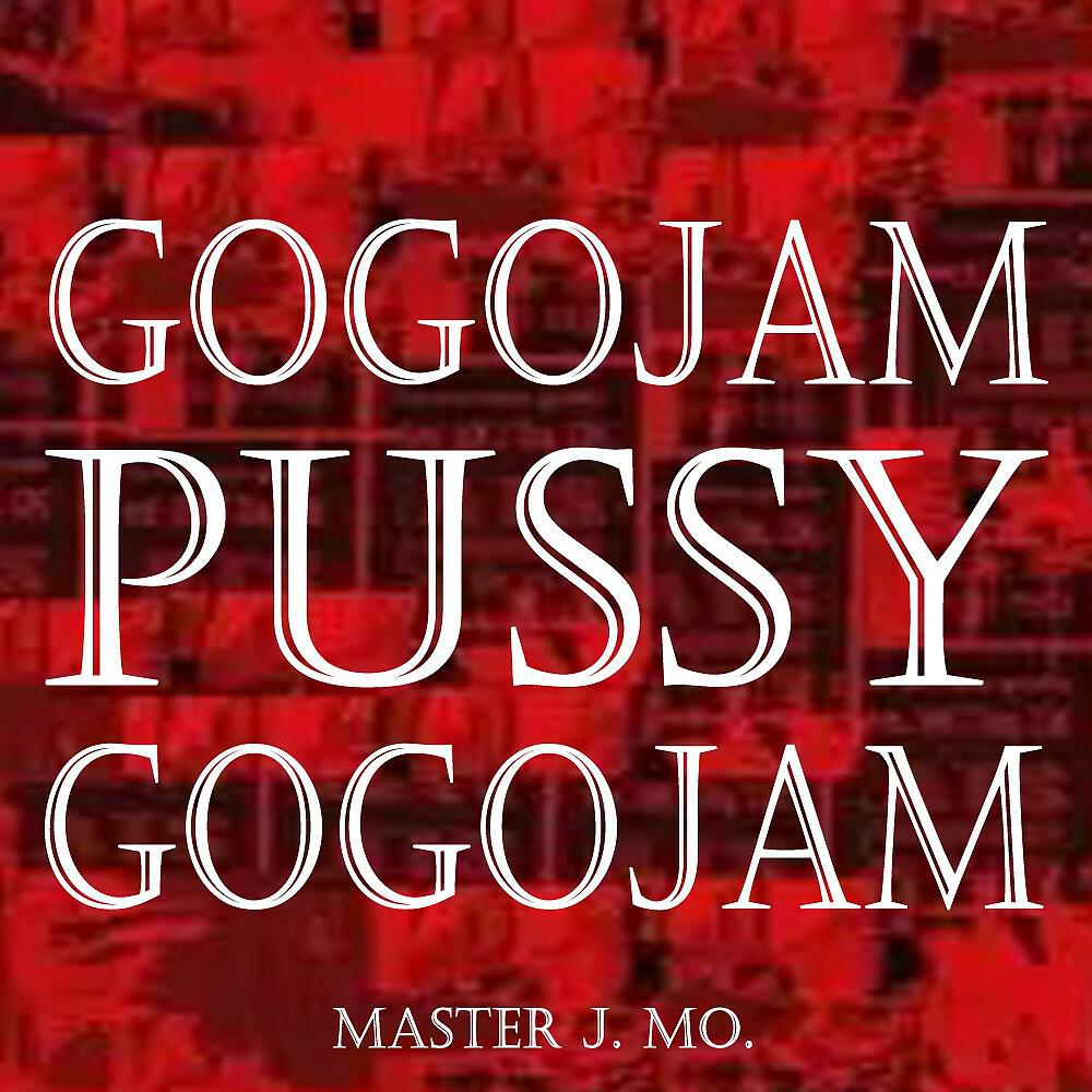 Релиз GoGoJam! Pussy