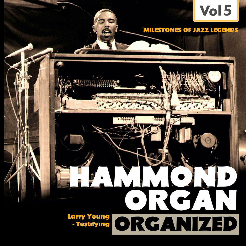 Релиз Milestones of Jazz Legends: Hammond Organ, Vol. 5