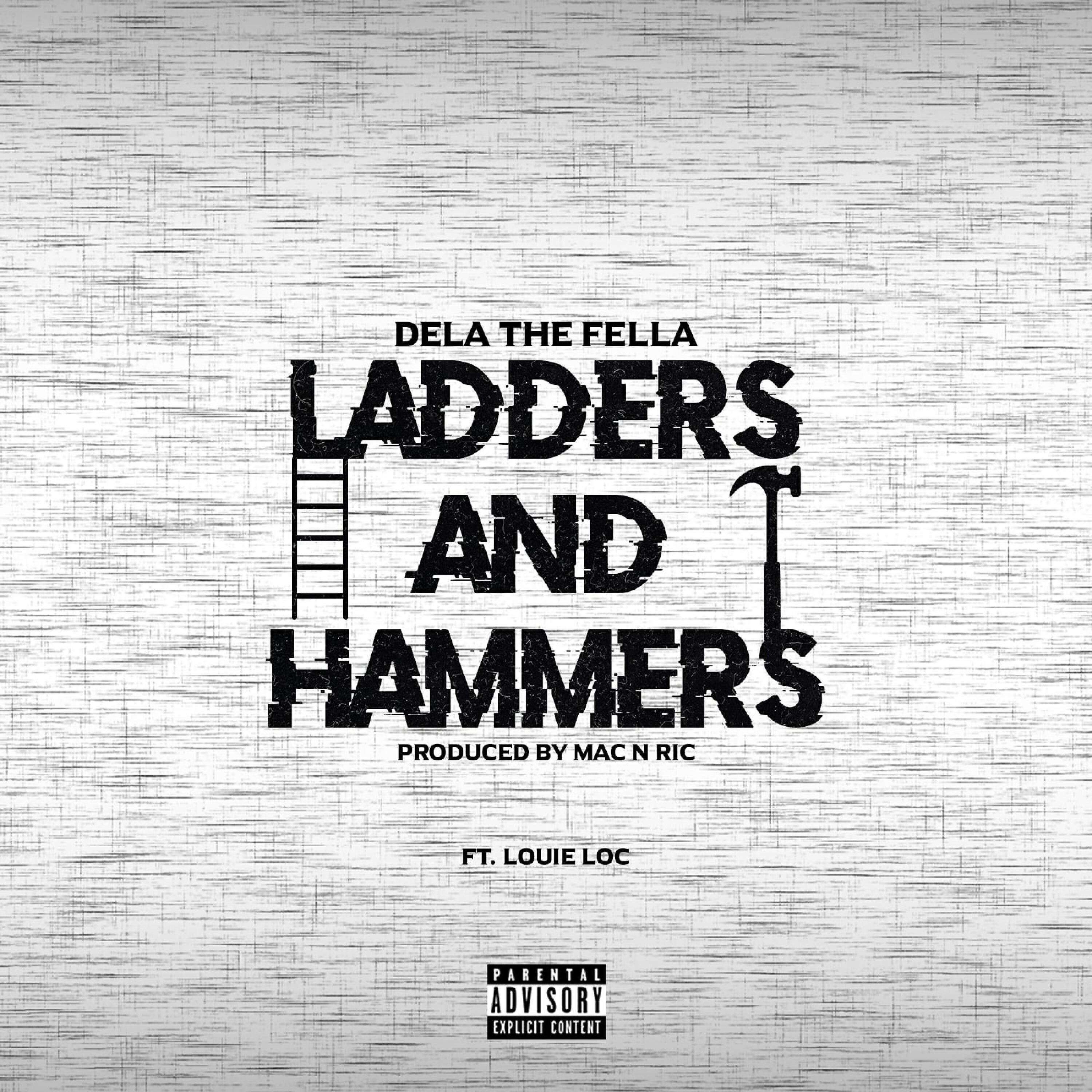 Релиз Ladders and Hammers (feat. Louie Loc)