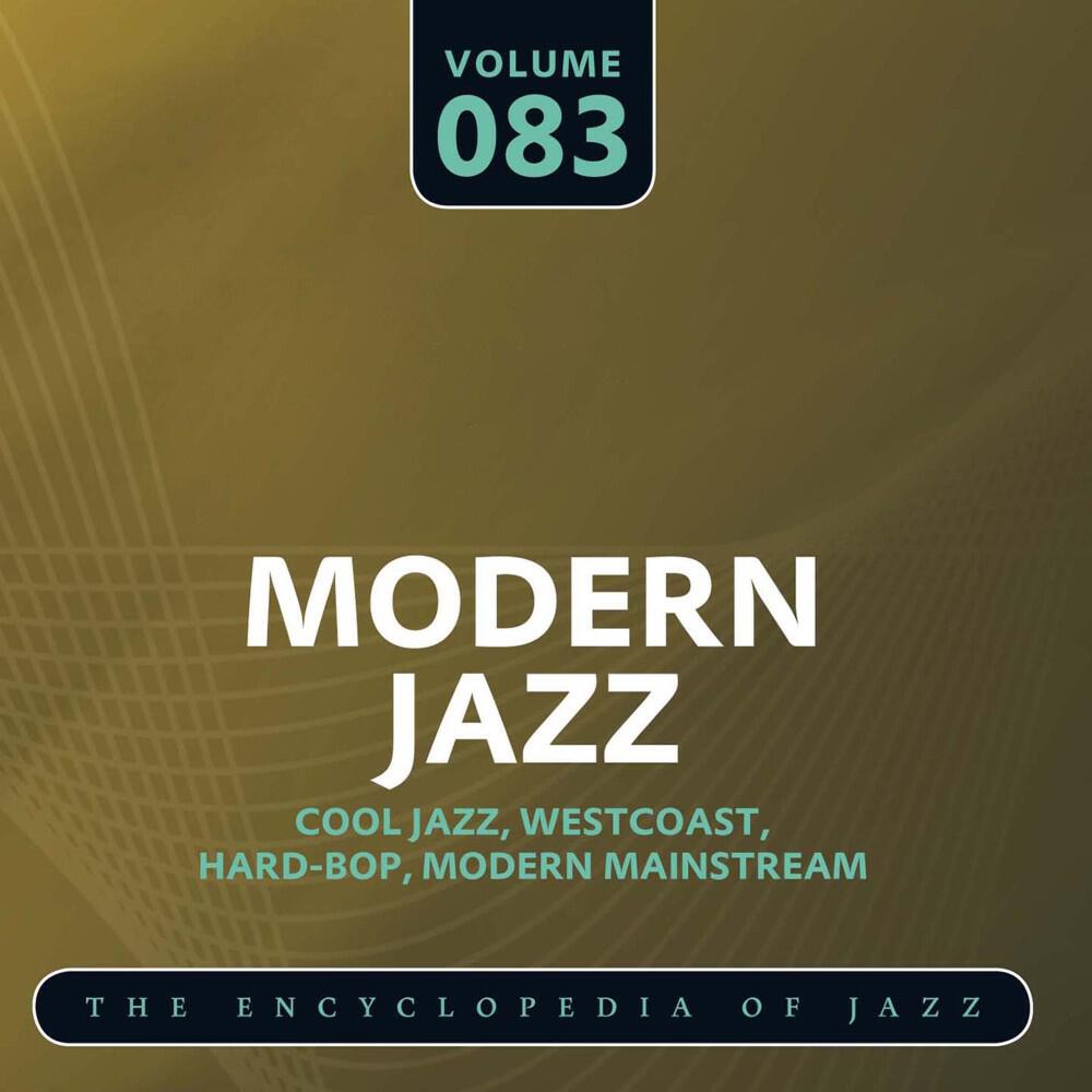 Релиз Modern Jazz- The World's Greatest Jazz Collection, Vol. 83