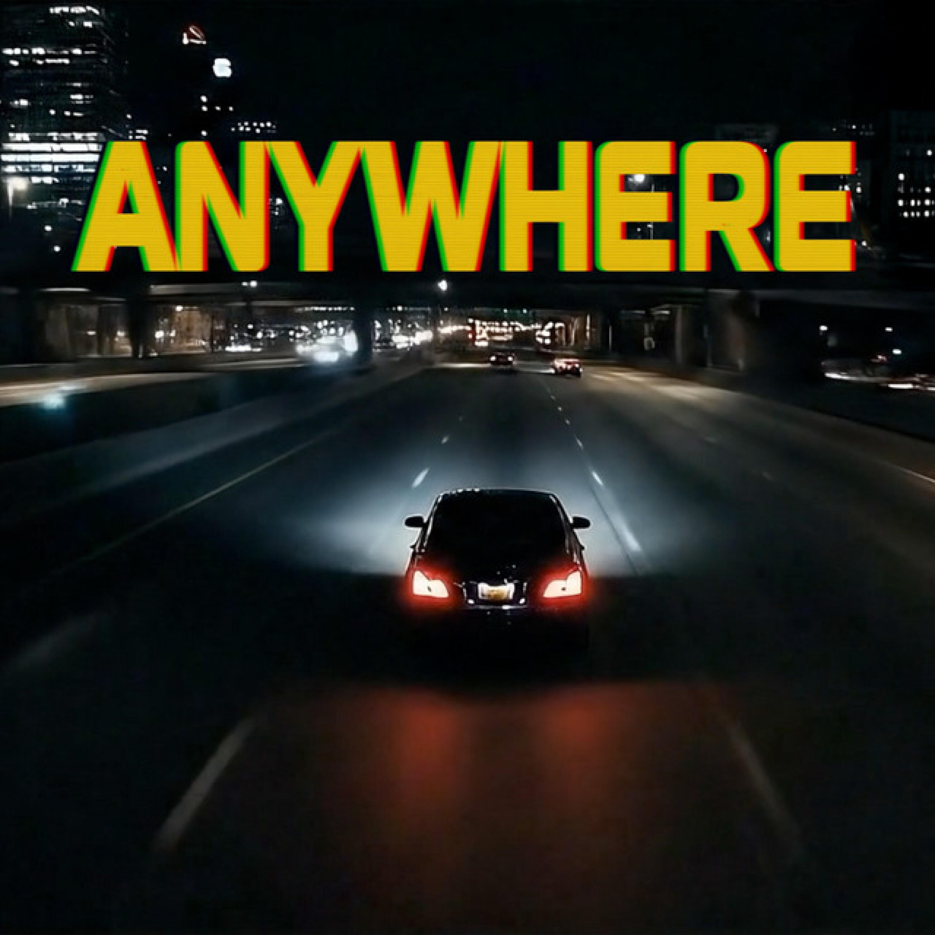 Релиз Anywhere