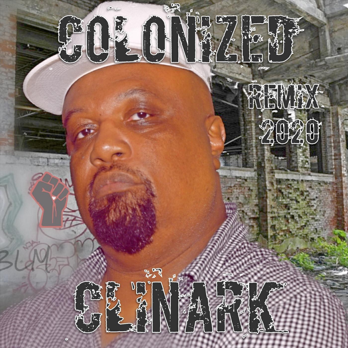 Релиз Colonized (Remix 2020)