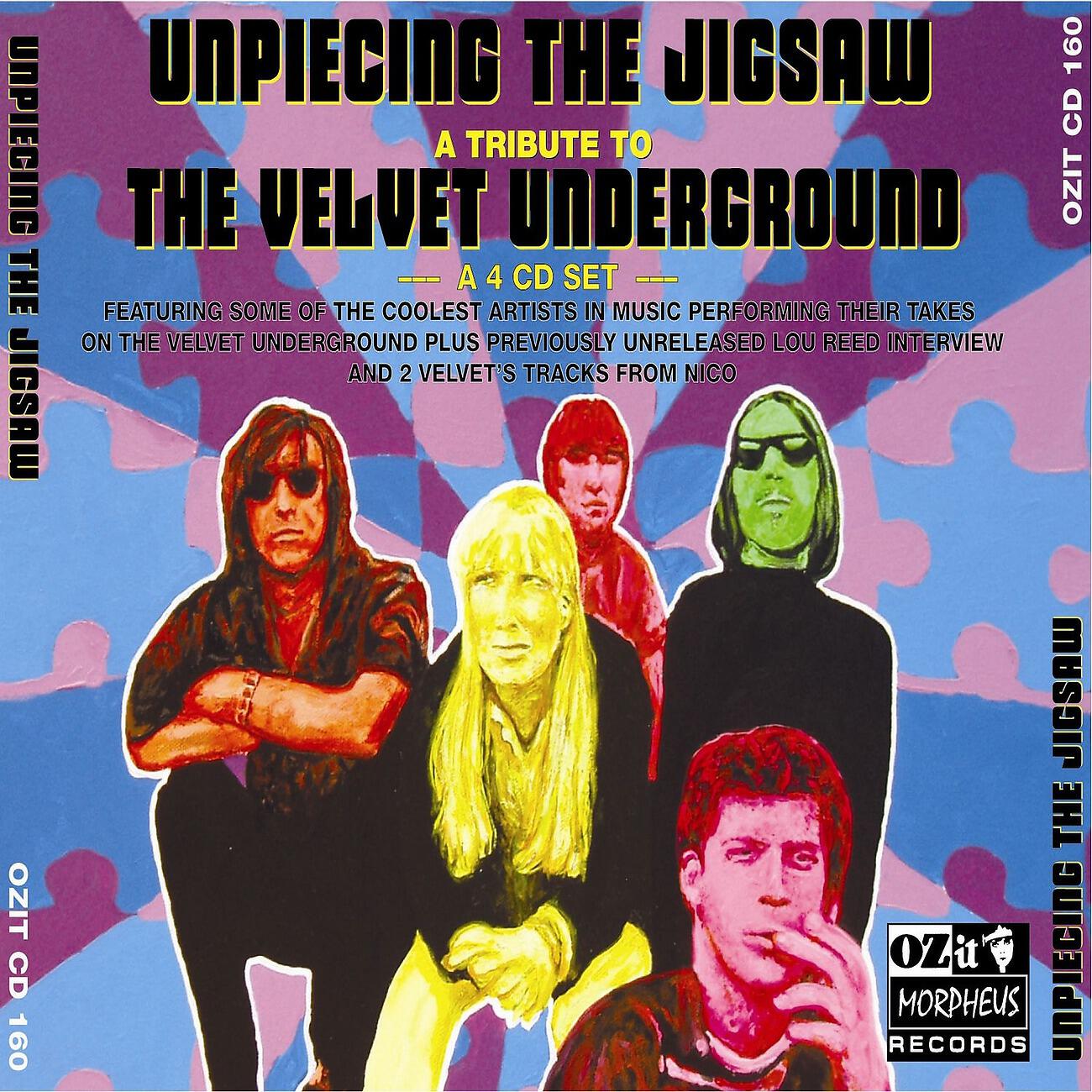 Релиз Unpiecing the Jigsaw - A Tribute to The Velvet Underground
