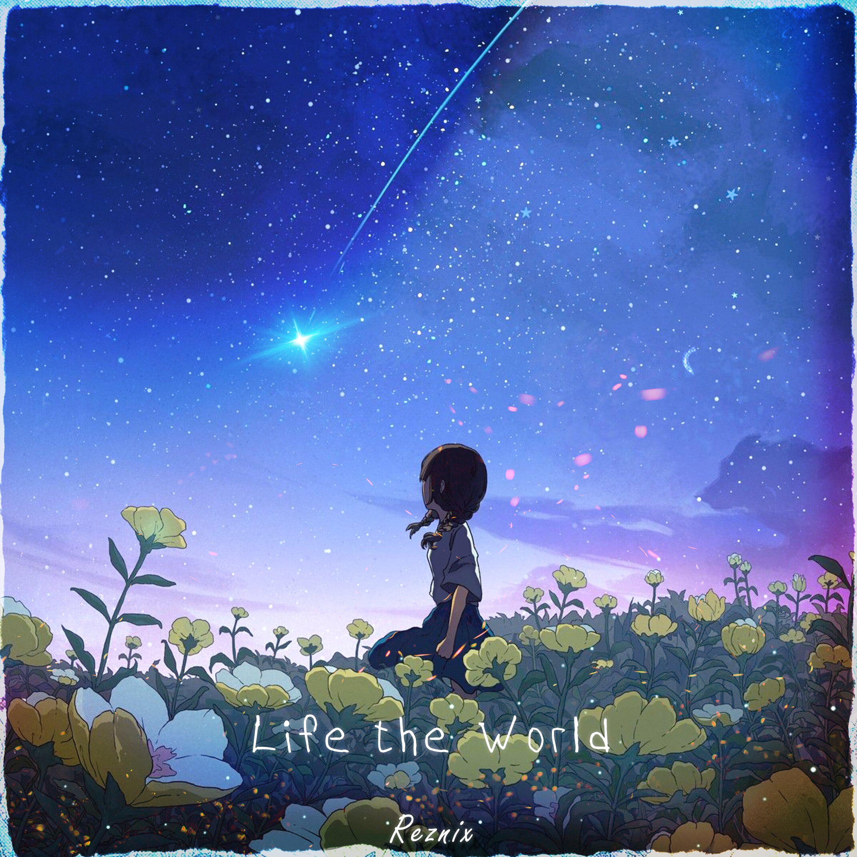 Релиз Life the World