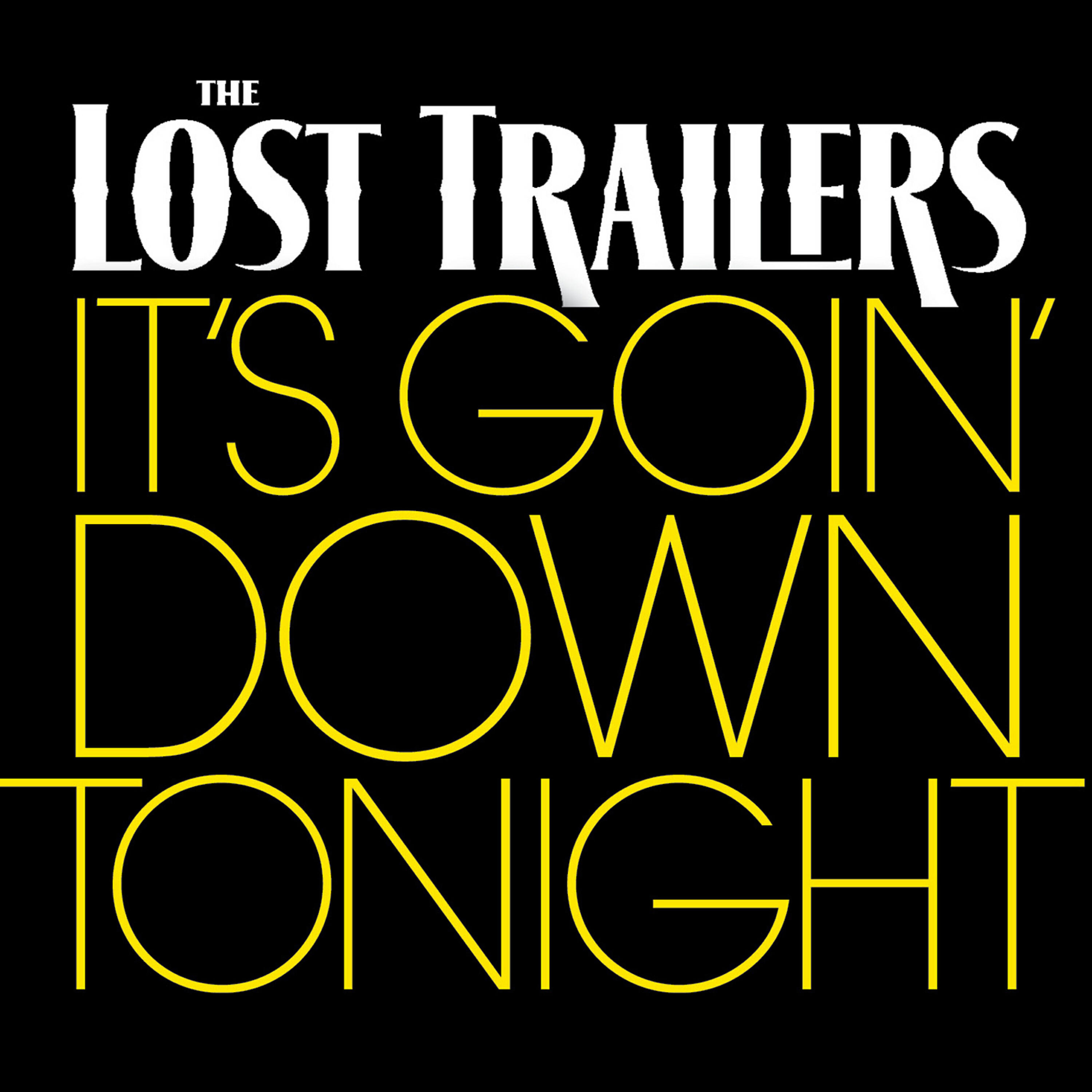 Релиз It's Goin' Down Tonight