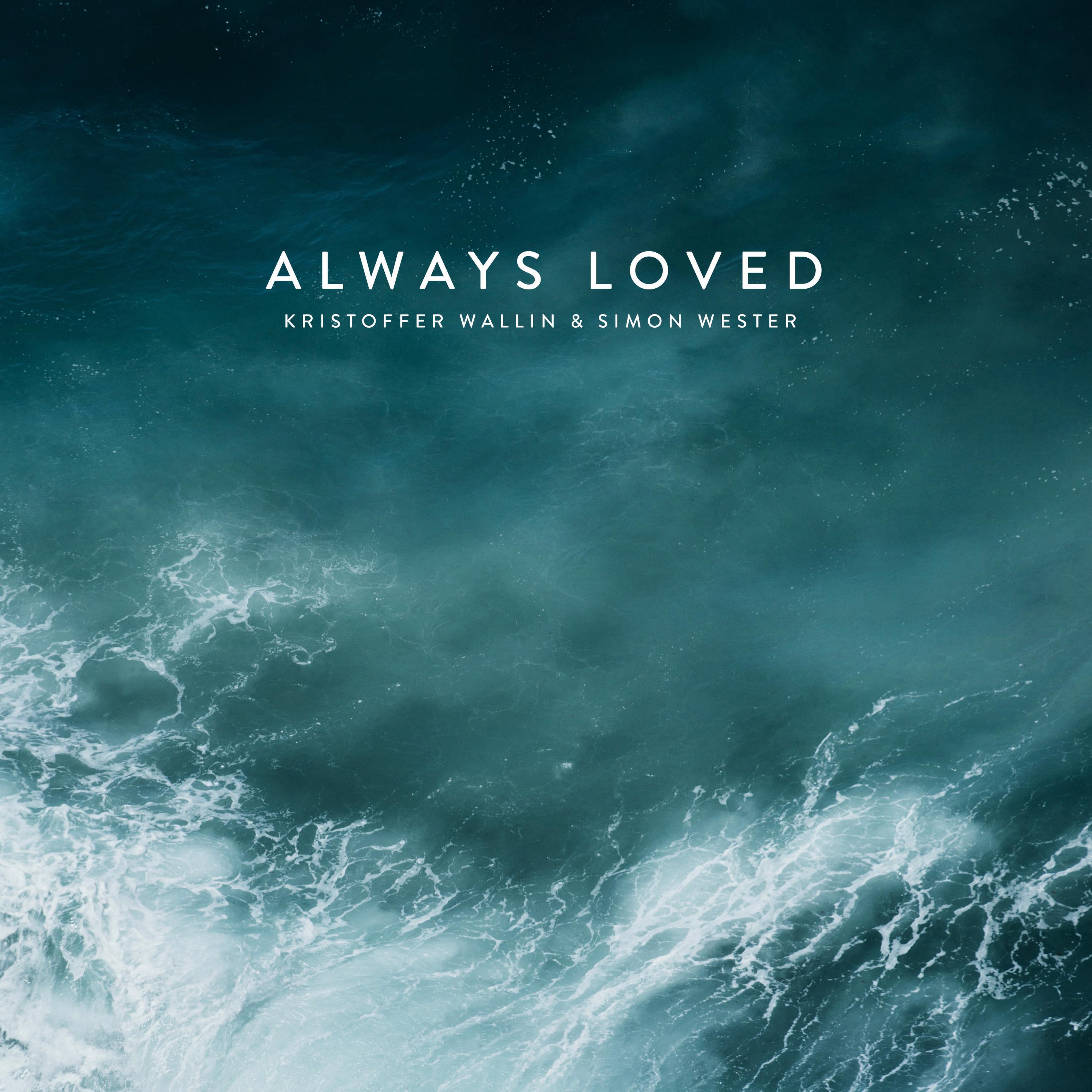 Релиз Always Loved