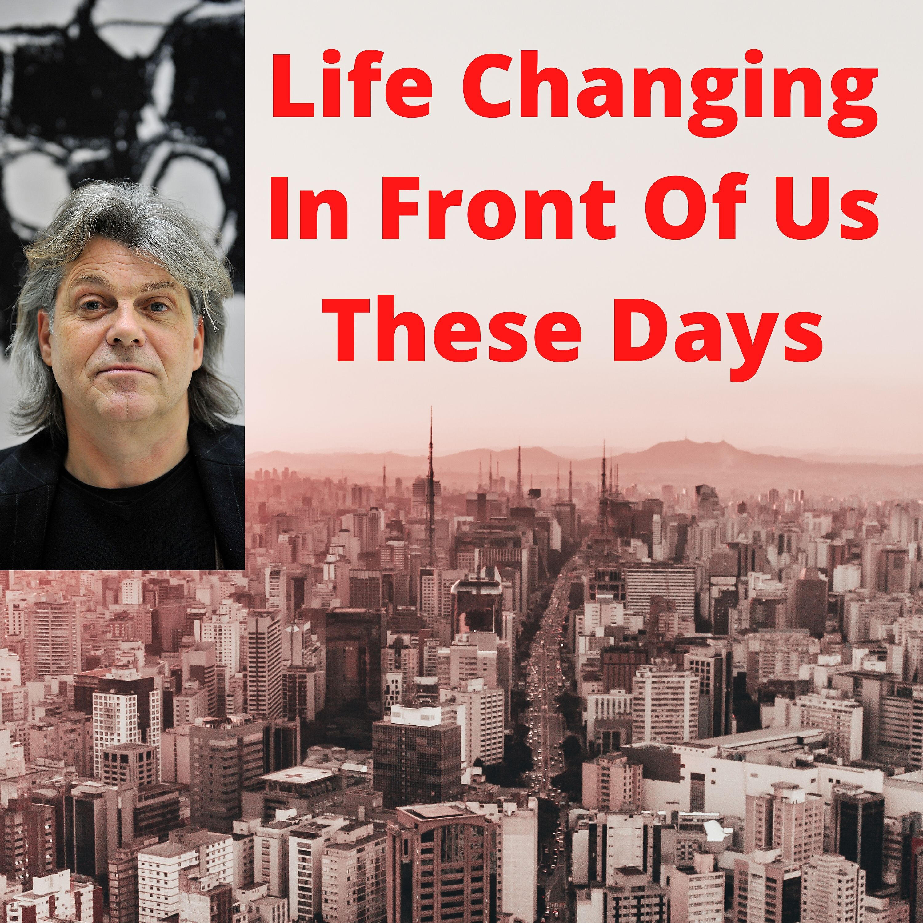Релиз Life Changing in Front of Us These Days (Radio Edit)